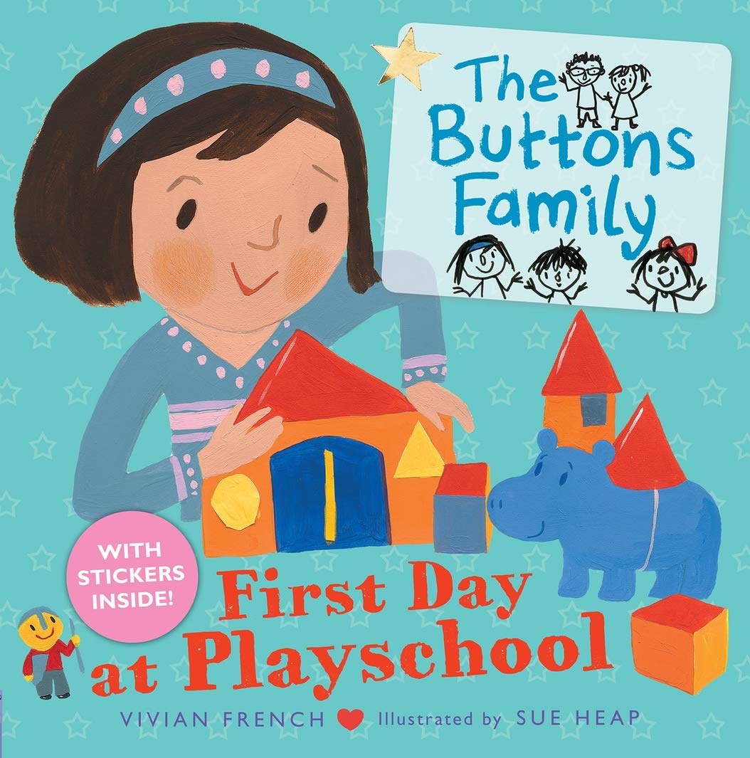 The Buttons Family: First Day at Playschool Novels & Short Stories
