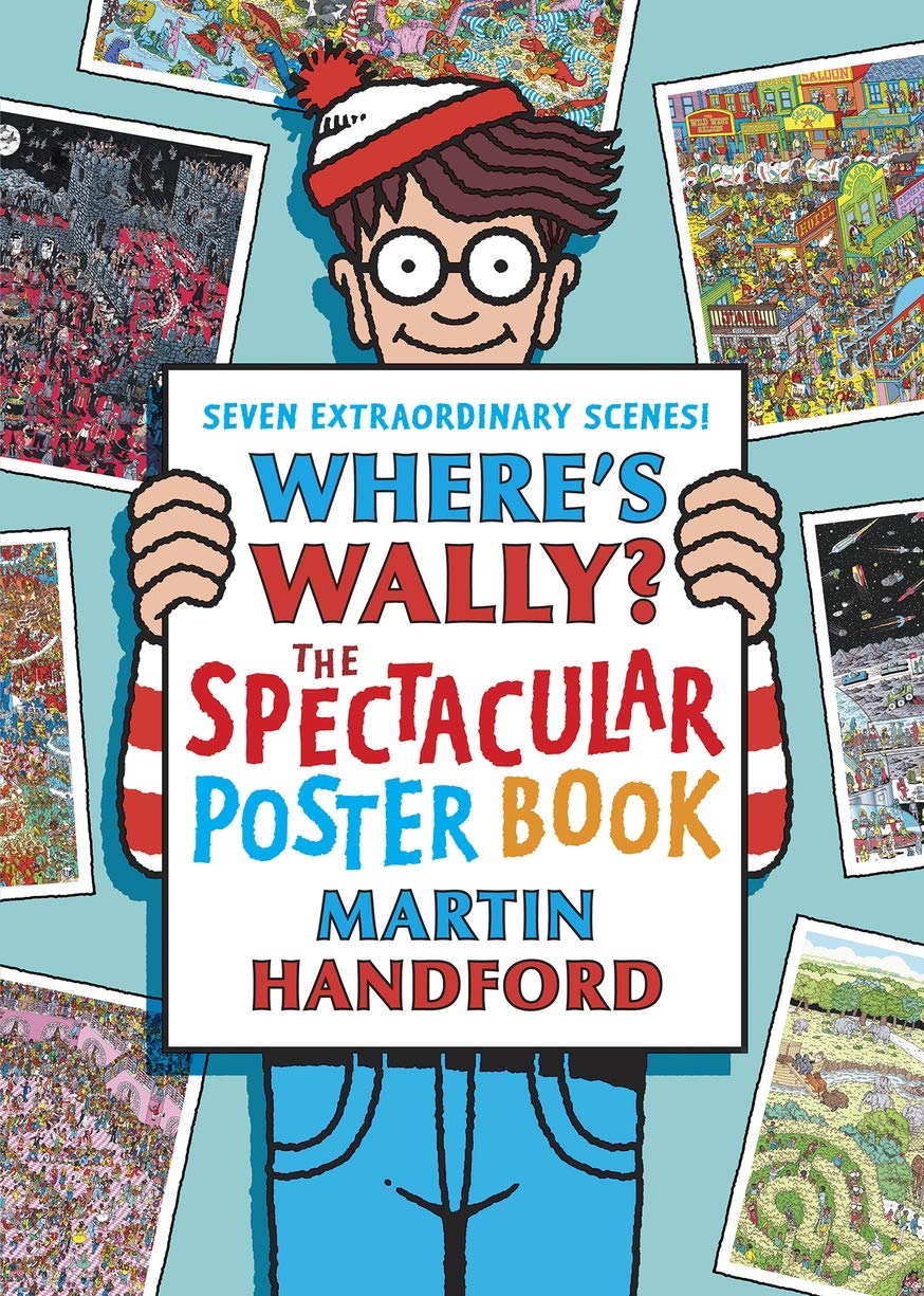 Where's Wally? The Spectacular Poster Book: Seven extraordinary scenes! Non-fiction