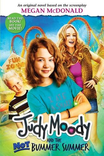 Judy Moody and the NOT Bummer Summer Novels & Short Stories