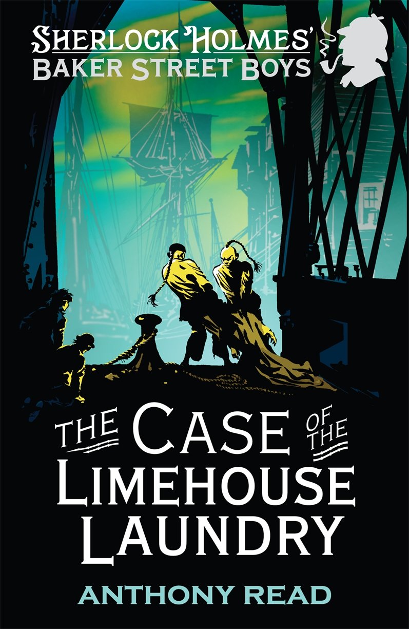 The Baker Street Boys: The Case of the Limehouse Laundry Novels & Short Stories