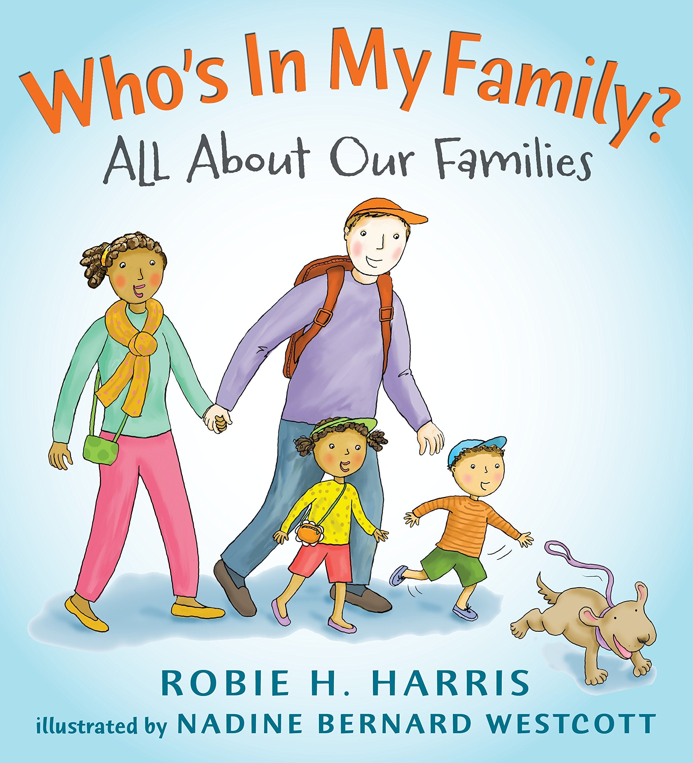 Who's In My Family?: All About Our Families book