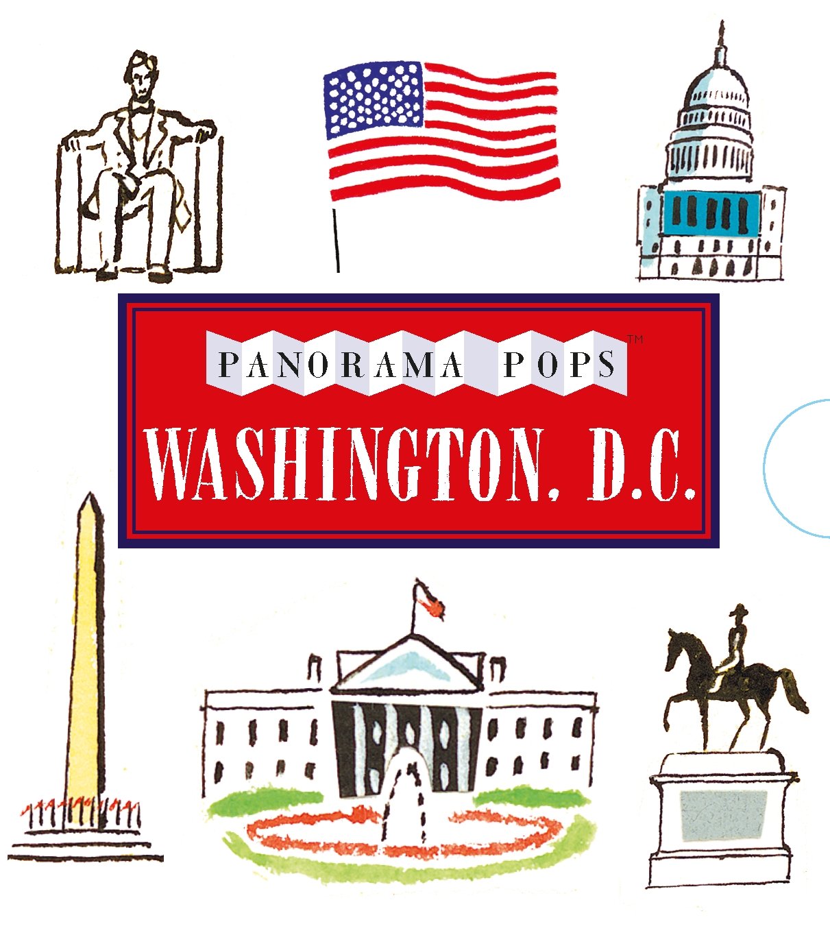 Washington, D.C.: Panorama Pops: A Three-Dimensional Expanding City Skyline Travel