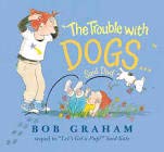 Product Image: The Trouble with Dogs