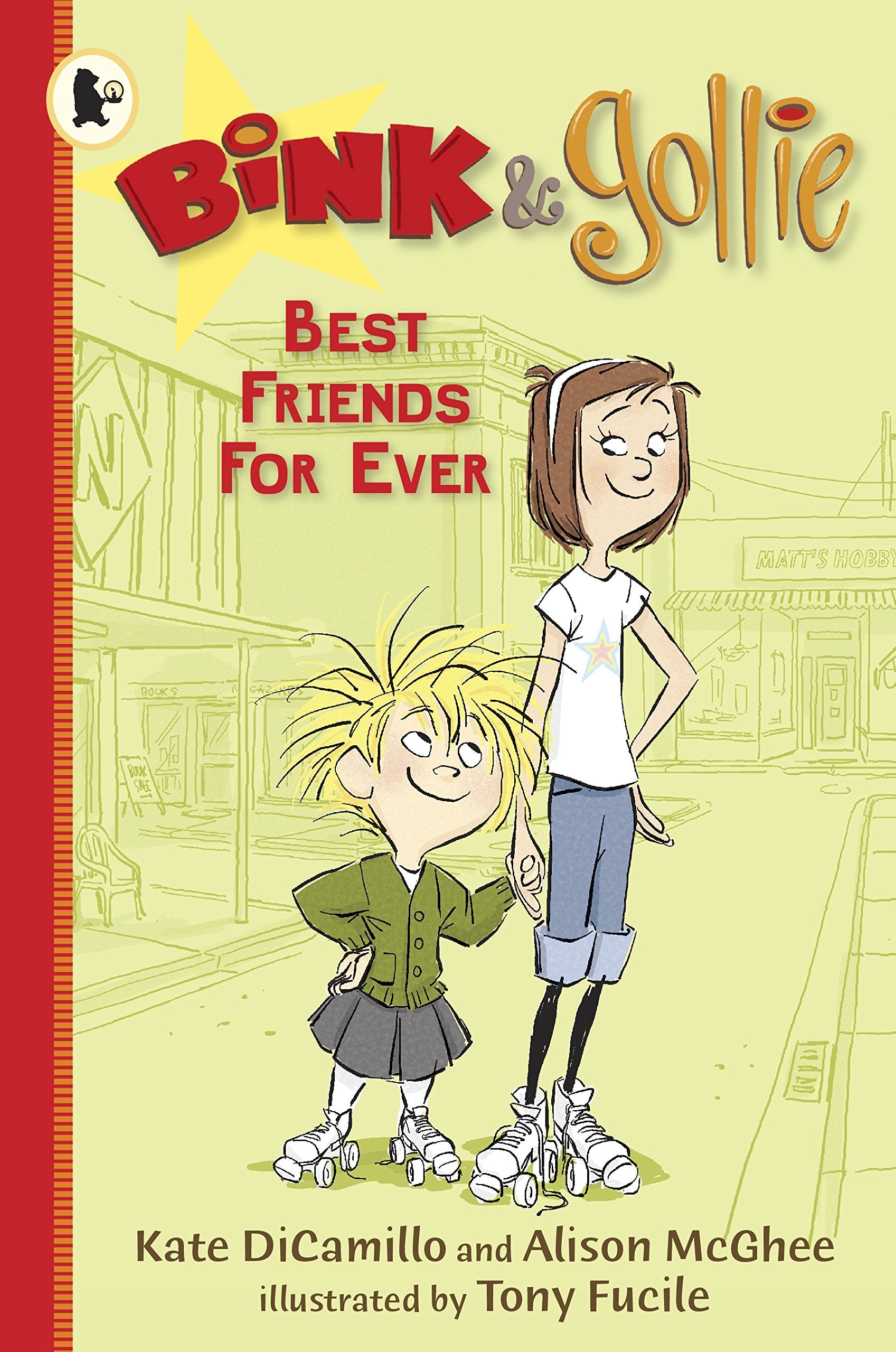 Bink & Gollie: Best Friends Forever (Bink and Gollie) Non-fiction