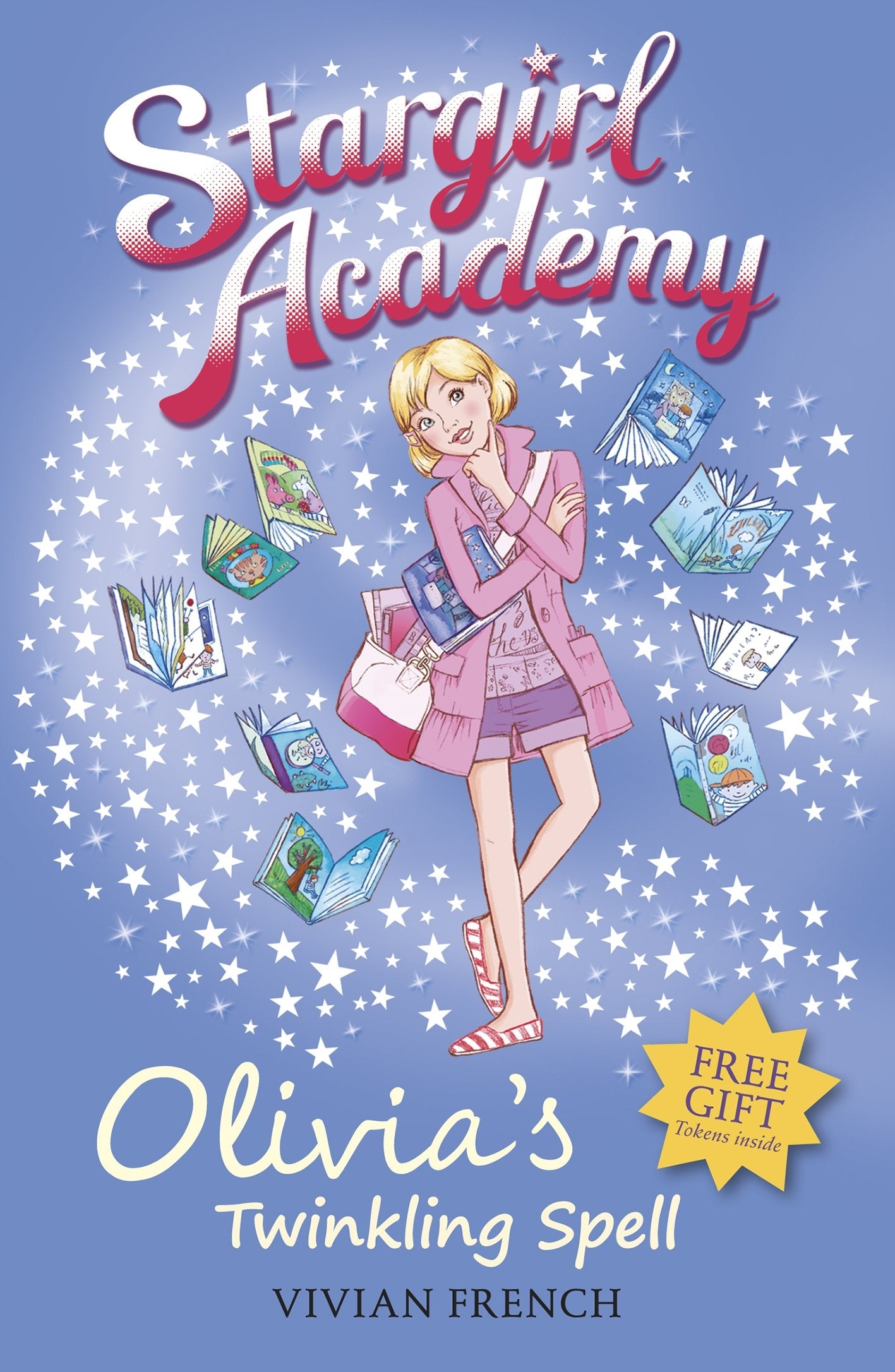 Stargirl Academy 6: Olivia's Twinkling Spell Novels & Short Stories