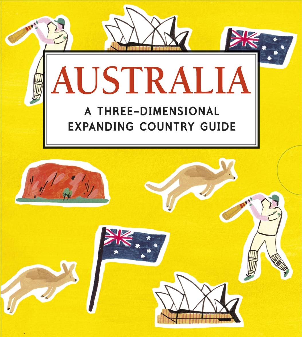 Australia: A Three-Dimensional Expanding Country Guide Travel