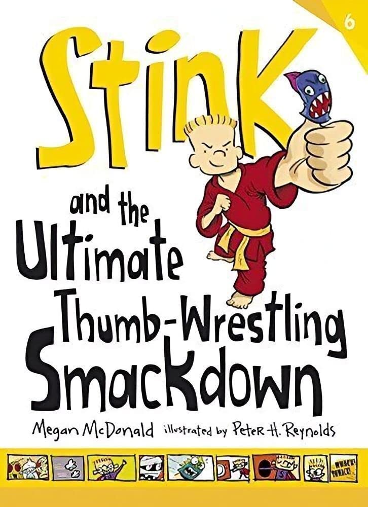 Stink and the Ultimate Thumb-Wrestling Smackdown Leisure & Fun