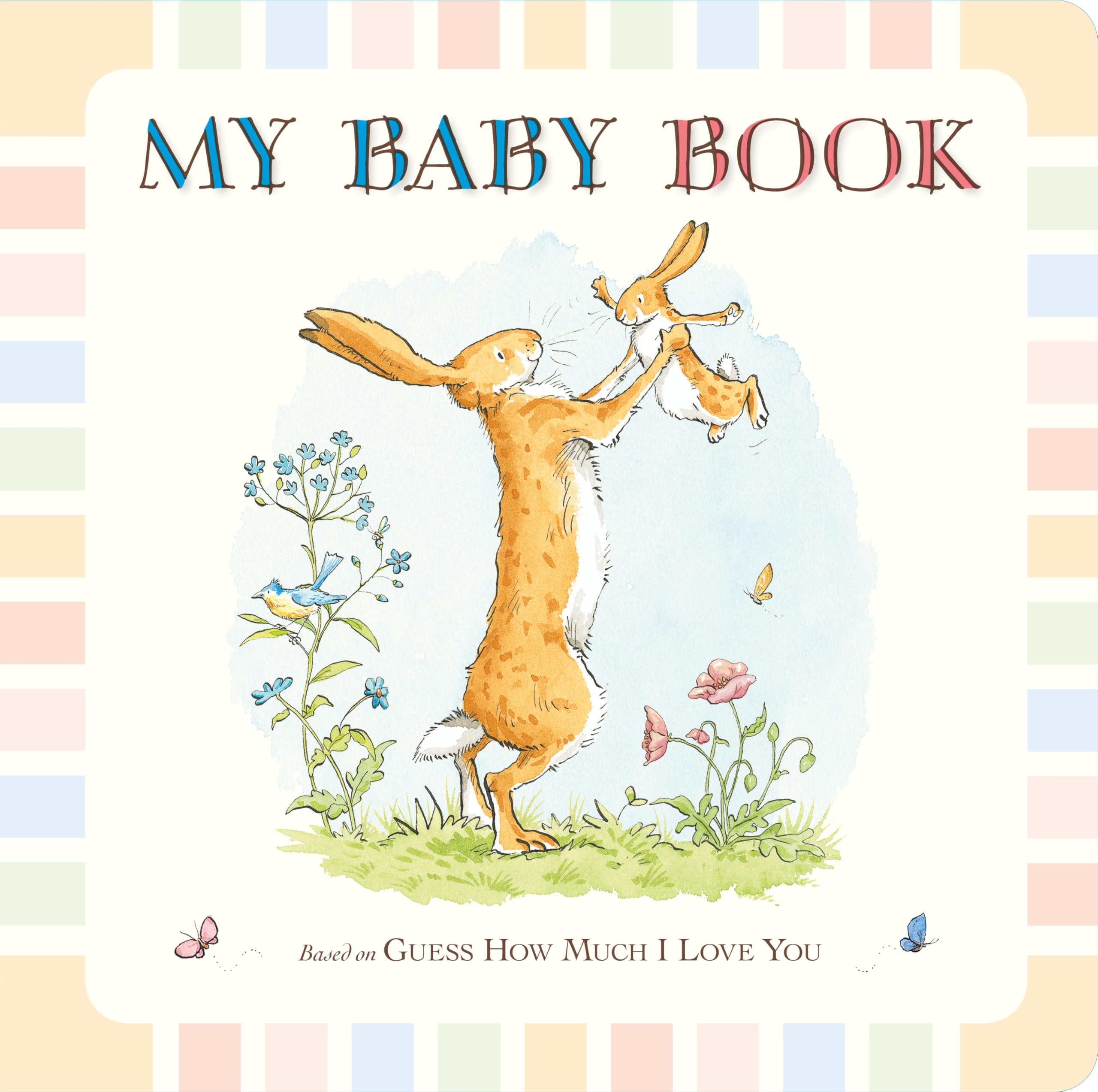 Guess How Much I Love You: My Baby Book book