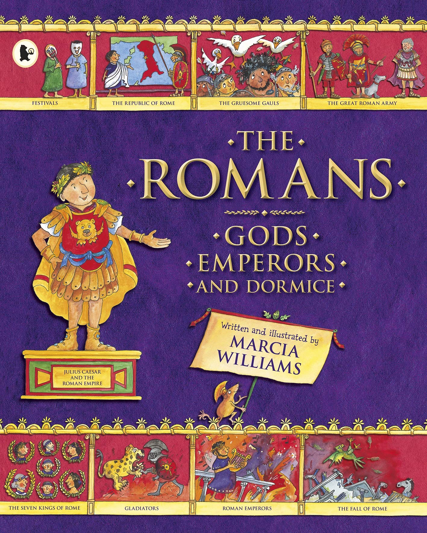 The Romans: Gods, Emperors and Dormice Politics & History