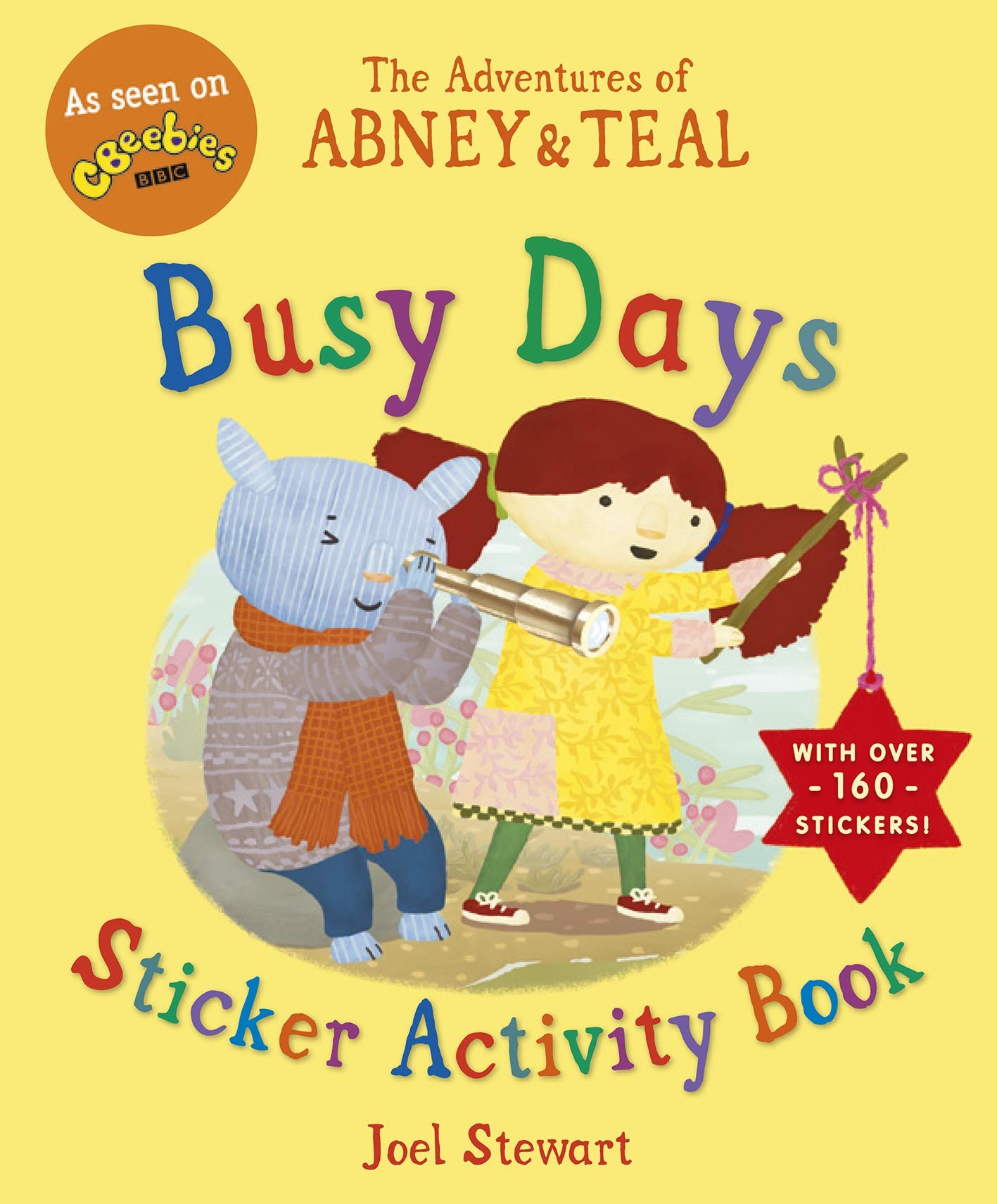 The Adventures of Abney & Teal: Busy Days Sticker Activity Book (The Adventures of Abney and Teal) Tiptoi & Games