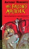 The Diamond Brothers In...: The Falcon's Malteser Novels & Short Stories