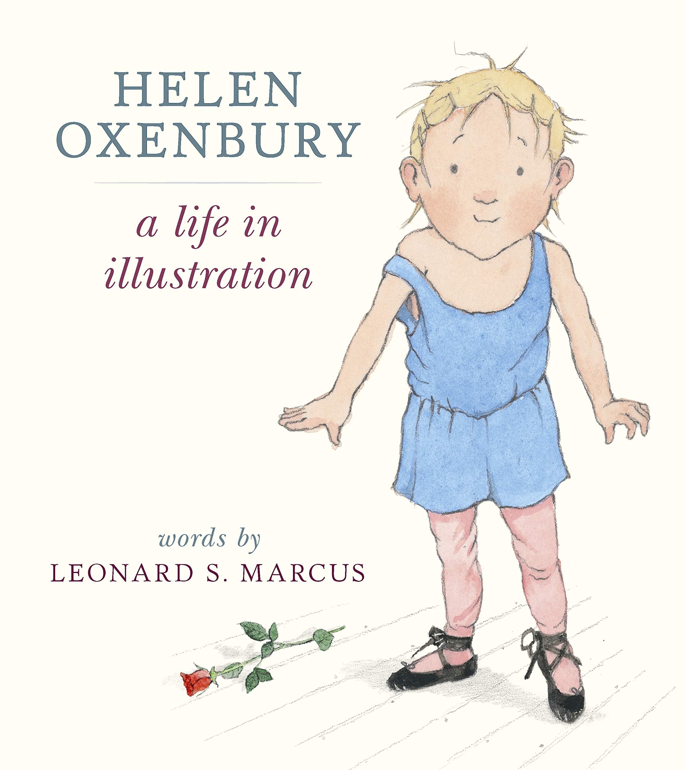 Helen Oxenbury: A Life in Illustration Contemporary literature