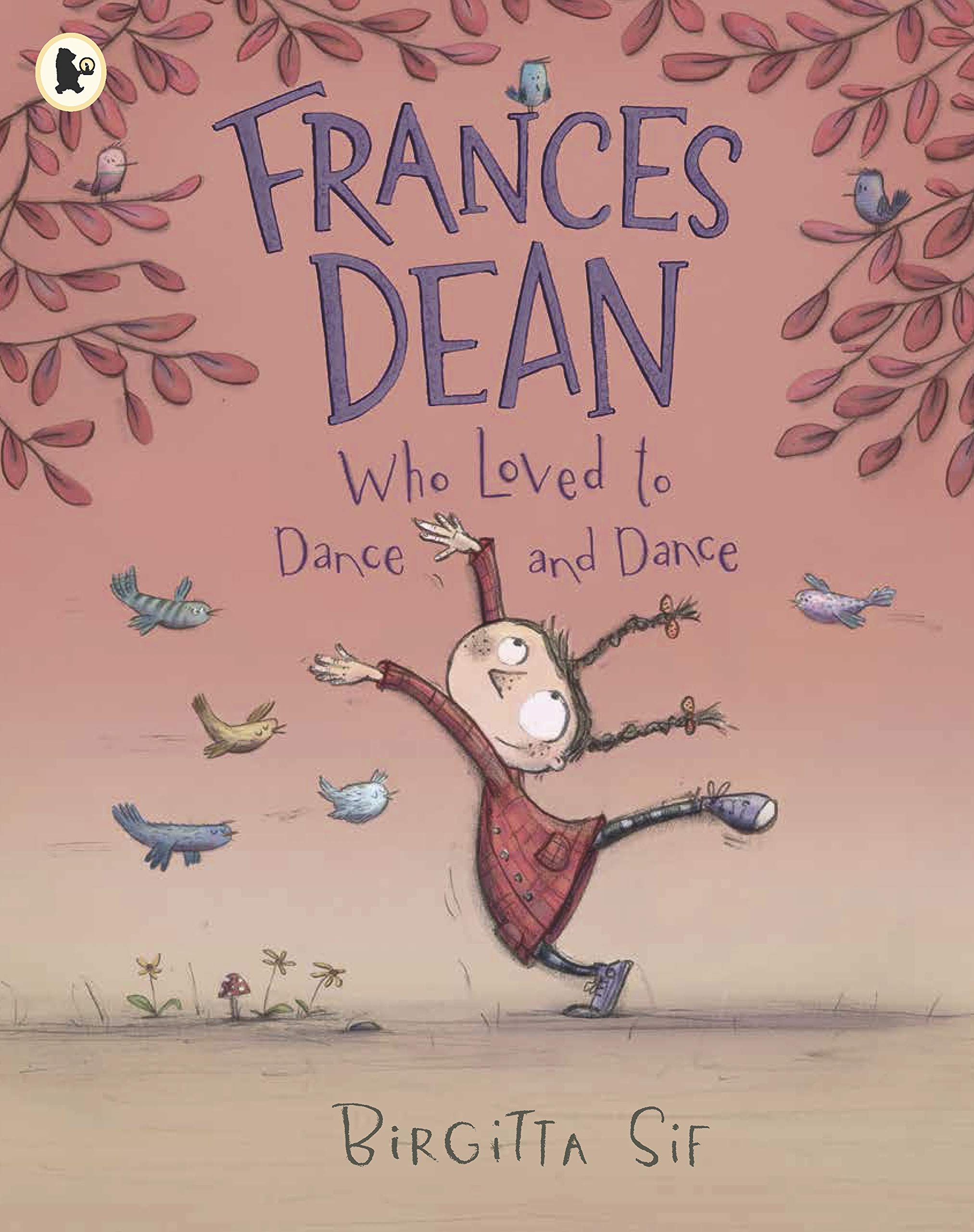 Frances Dean Who Loved to Dance and Dance Non-fiction