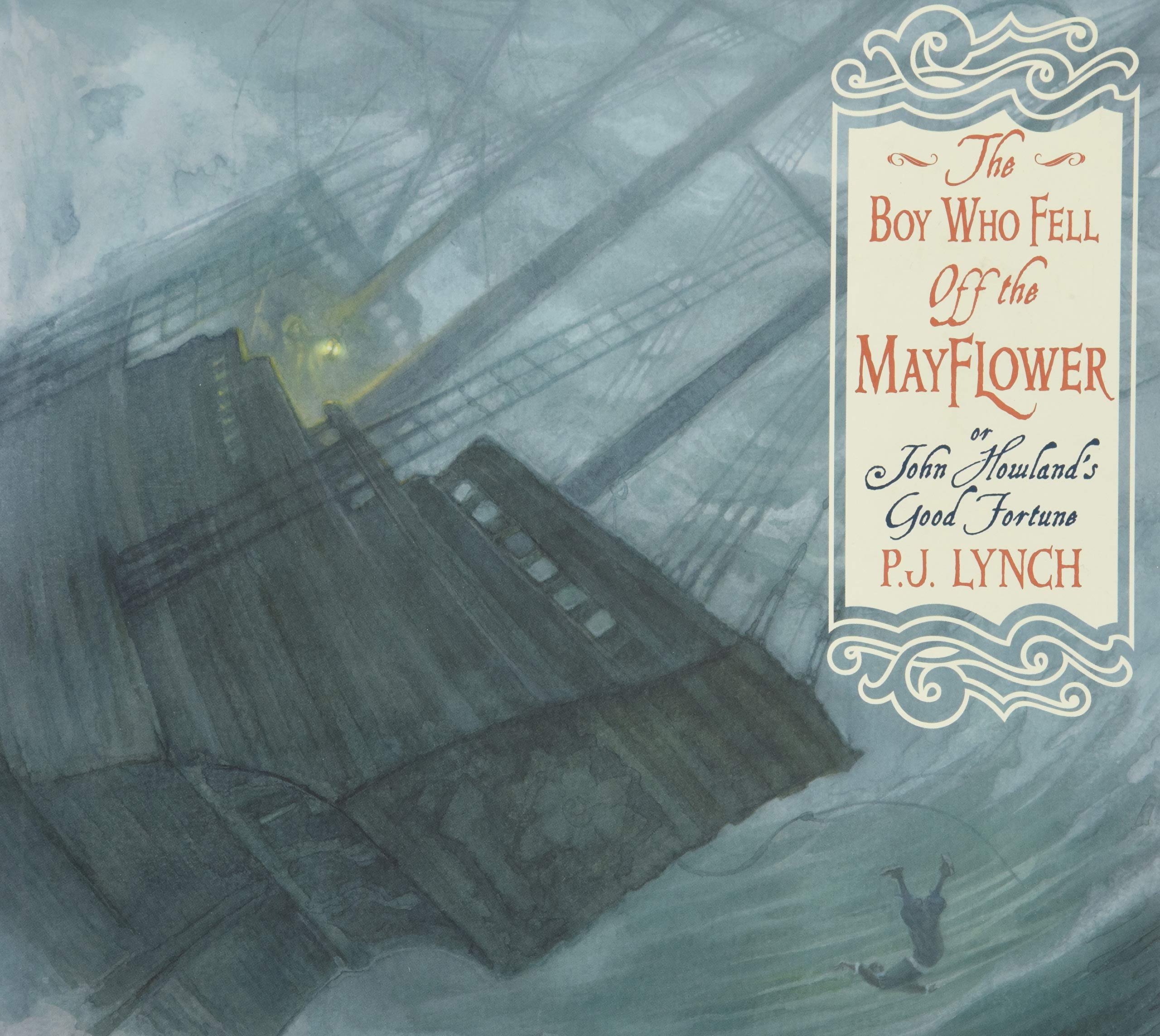 The Boy Who Fell Off the Mayflower, or John Howland's Good Fortune book