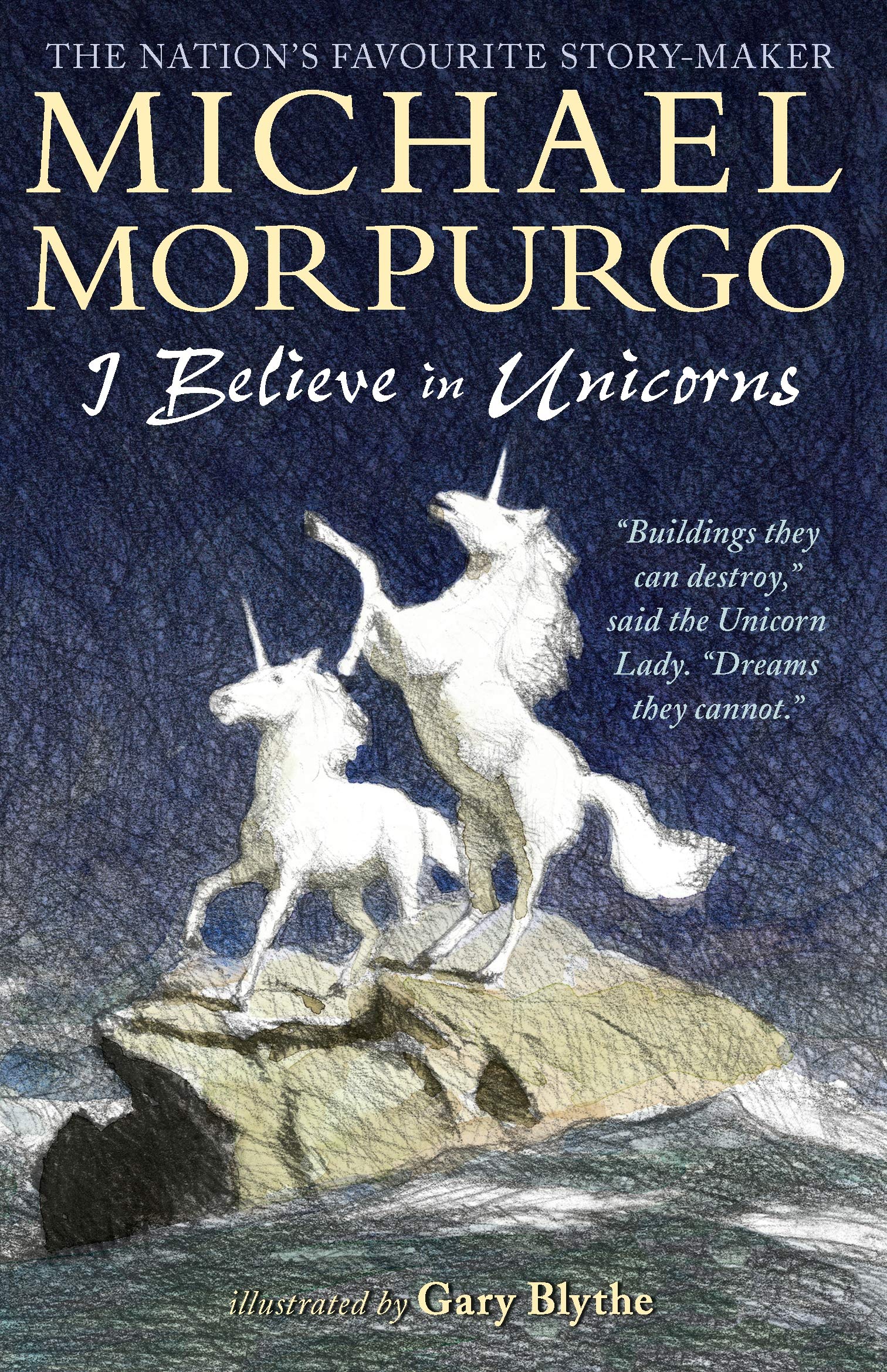 I Believe in Unicorns Novels & Short Stories for children
