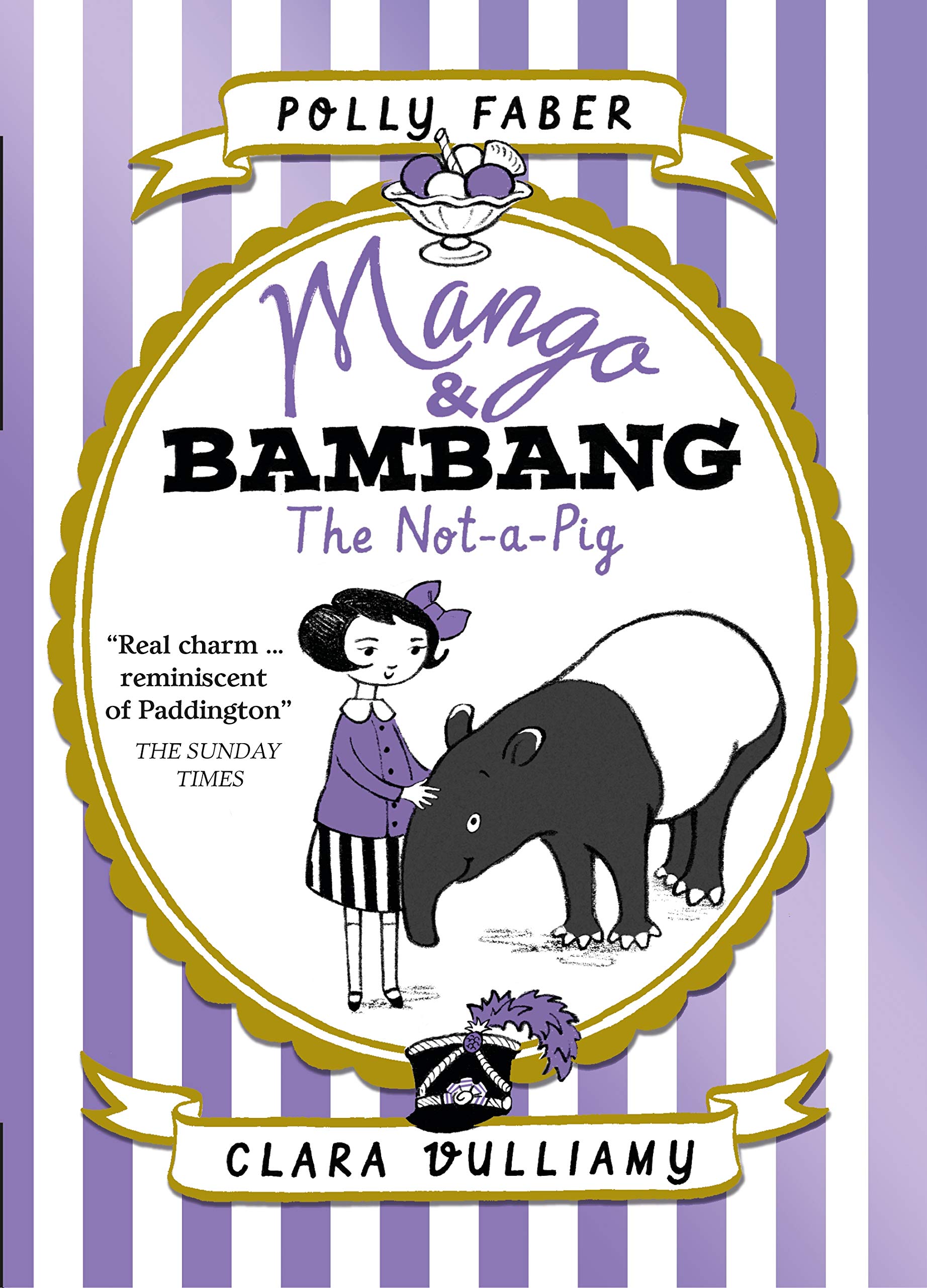 Mango & Bambang: The Not-a-Pig (Book One) (Mango and Bambang) Parents & Children