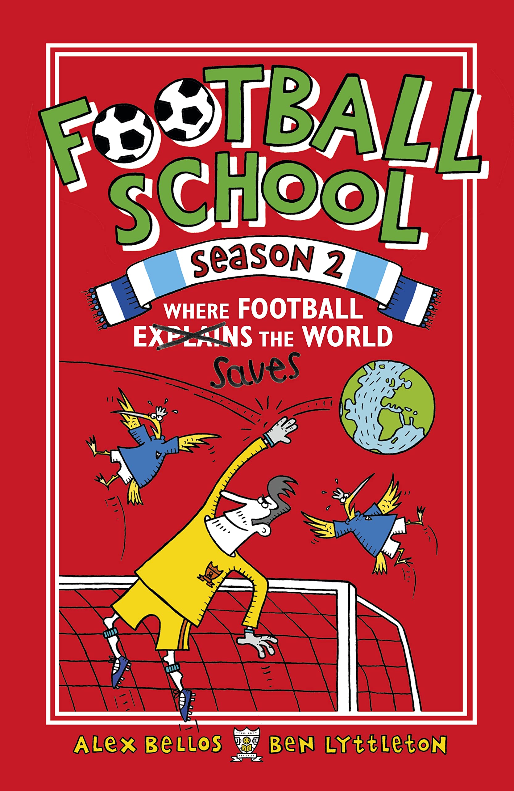Football School Season 2: Where Football Explains the World Leisure & Fun