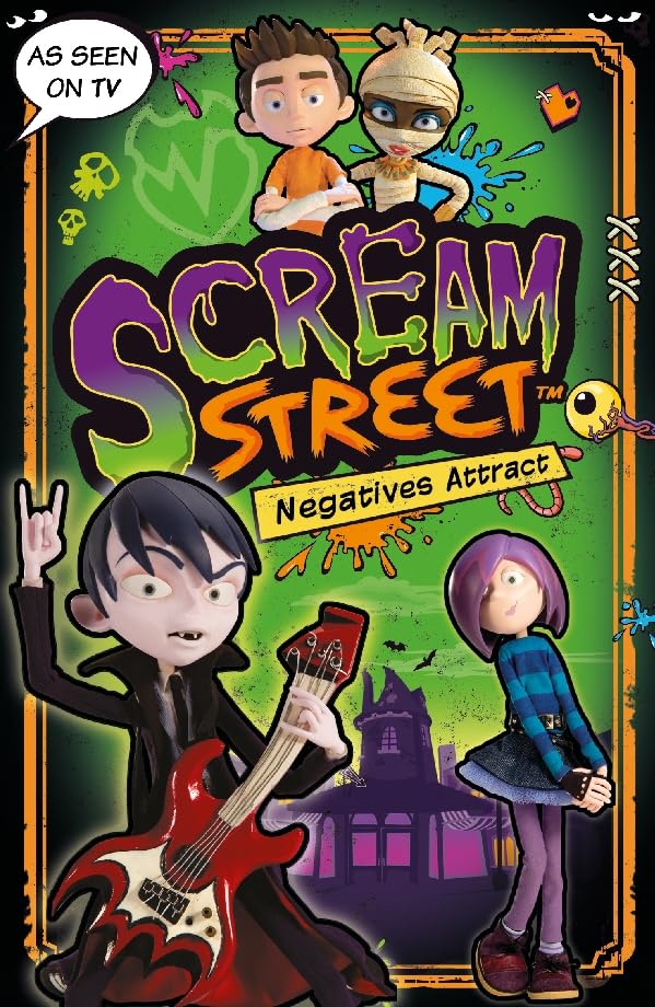 Scream Street: Negatives Attract Novels & Short Stories