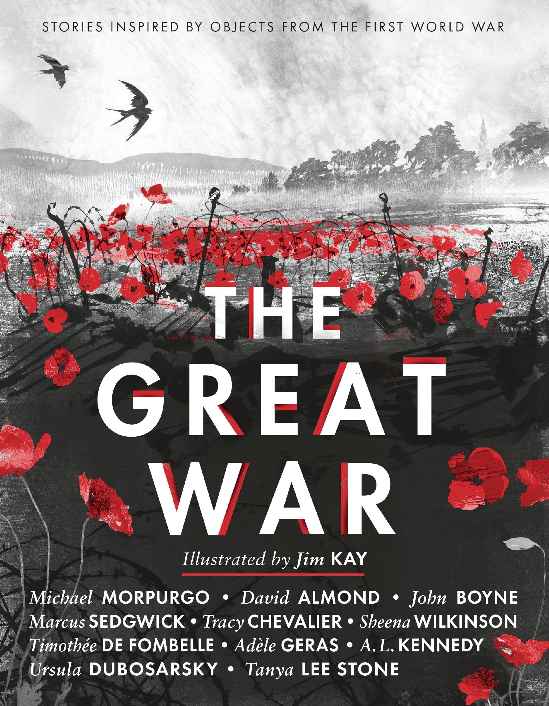 The Great War: Stories Inspired by Objects from the First World War Politics & History