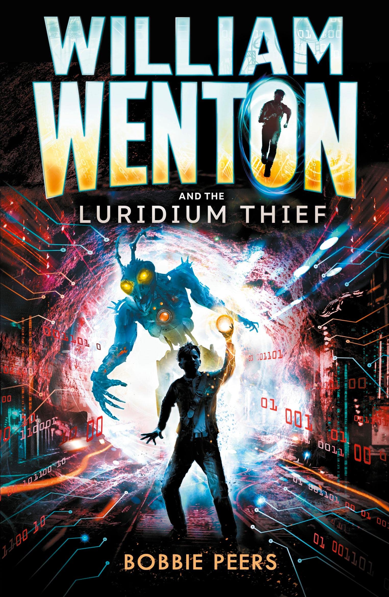 William Wenton 01 and the Luridium Thief Novels & Short Stories