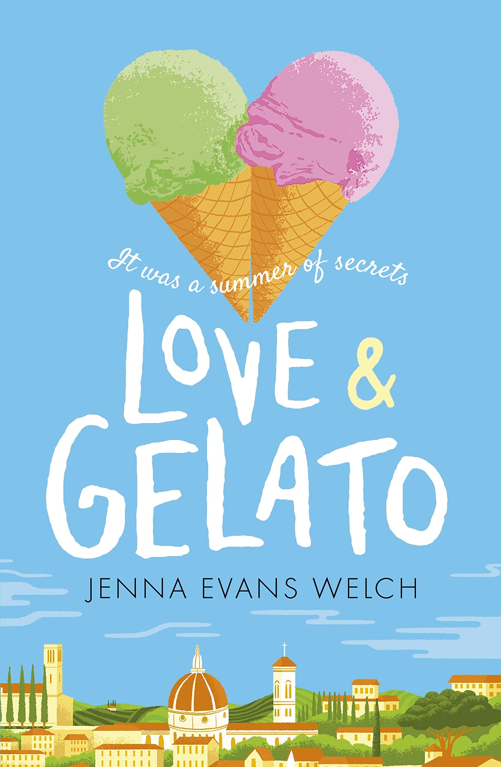 Love & Gelato: The bestselling summer YA romance - a perfect holiday read and a major Netflix film Fiction