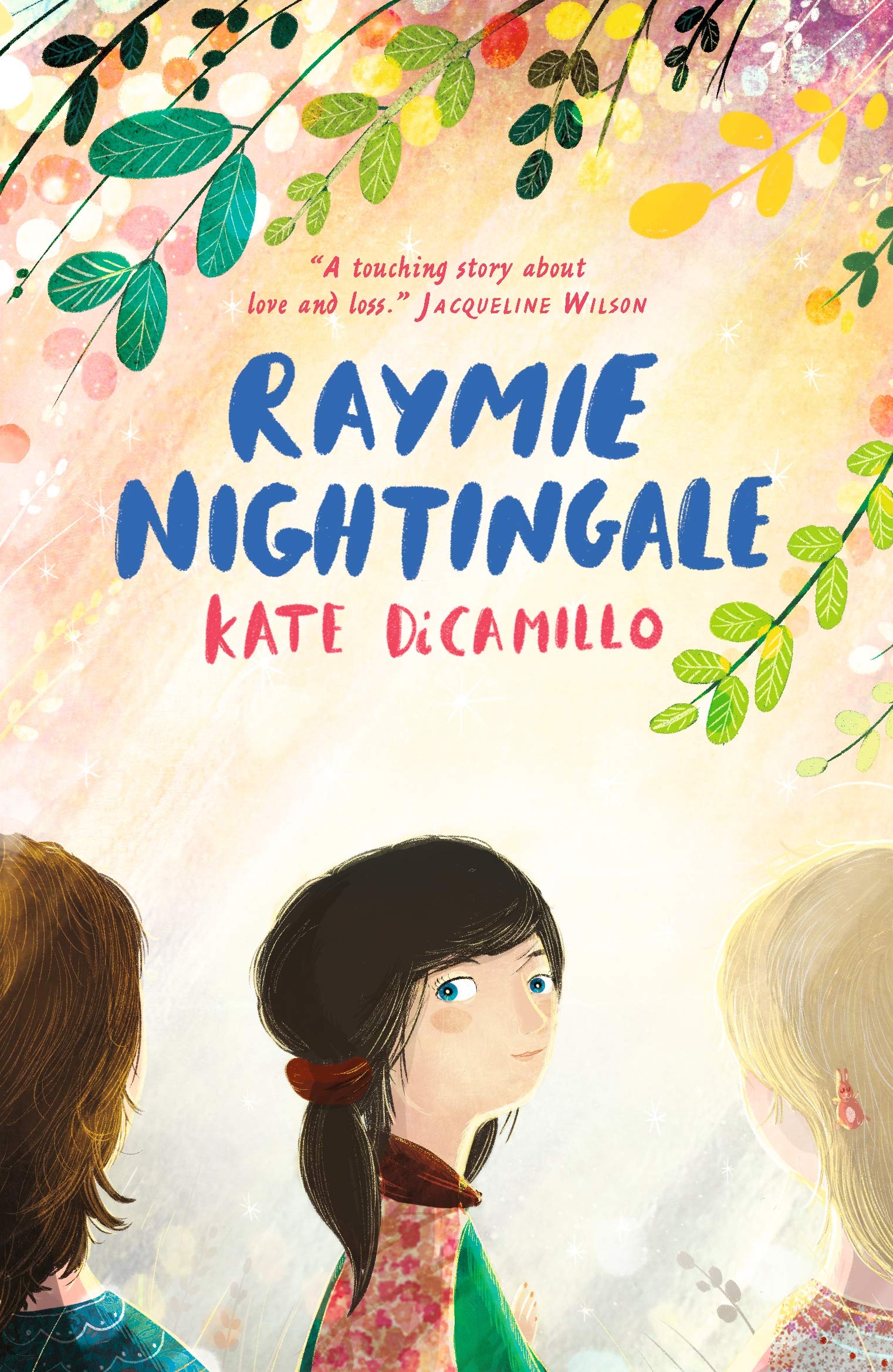 Raymie Nightingale: Ausgezeichnet: Parents' Choice Award, 2016 (Three Rancheros, 1) Contemporary literature