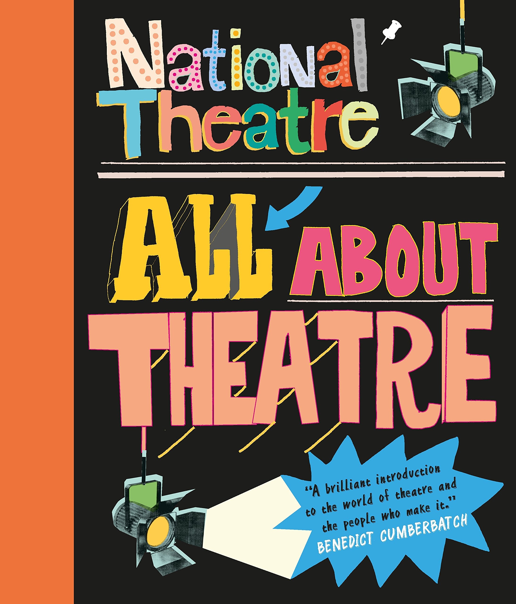 National Theatre: All About Theatre Film, Art & Culture