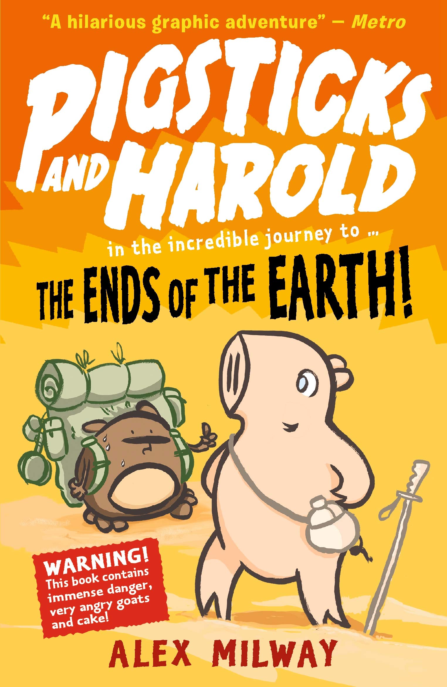 Pigsticks and Harold: the Ends of the Earth! book