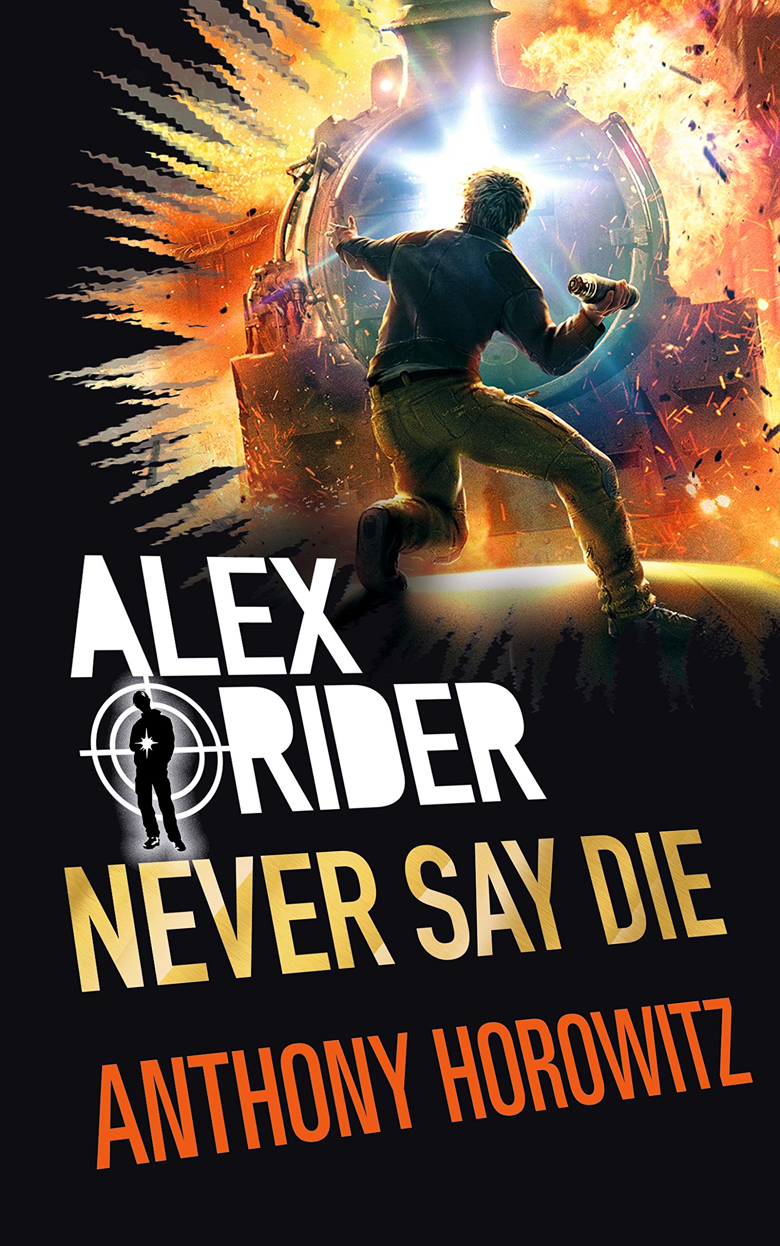 Product Image: Never Say Die (Alex Rider)