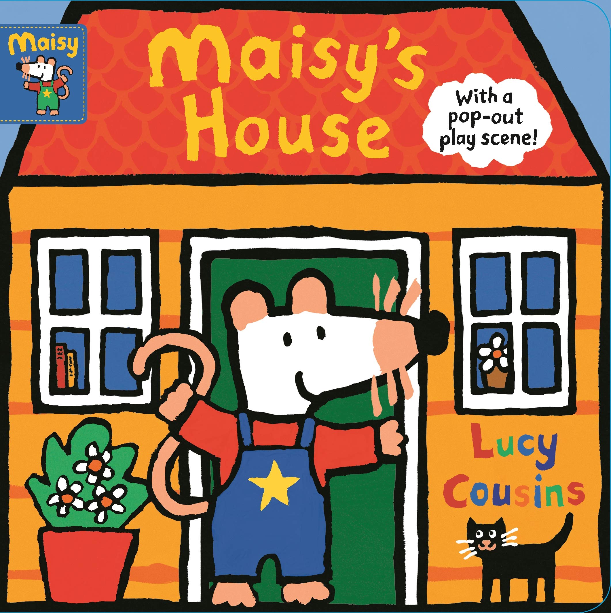 Maisy's House: with a pop-out play scene book
