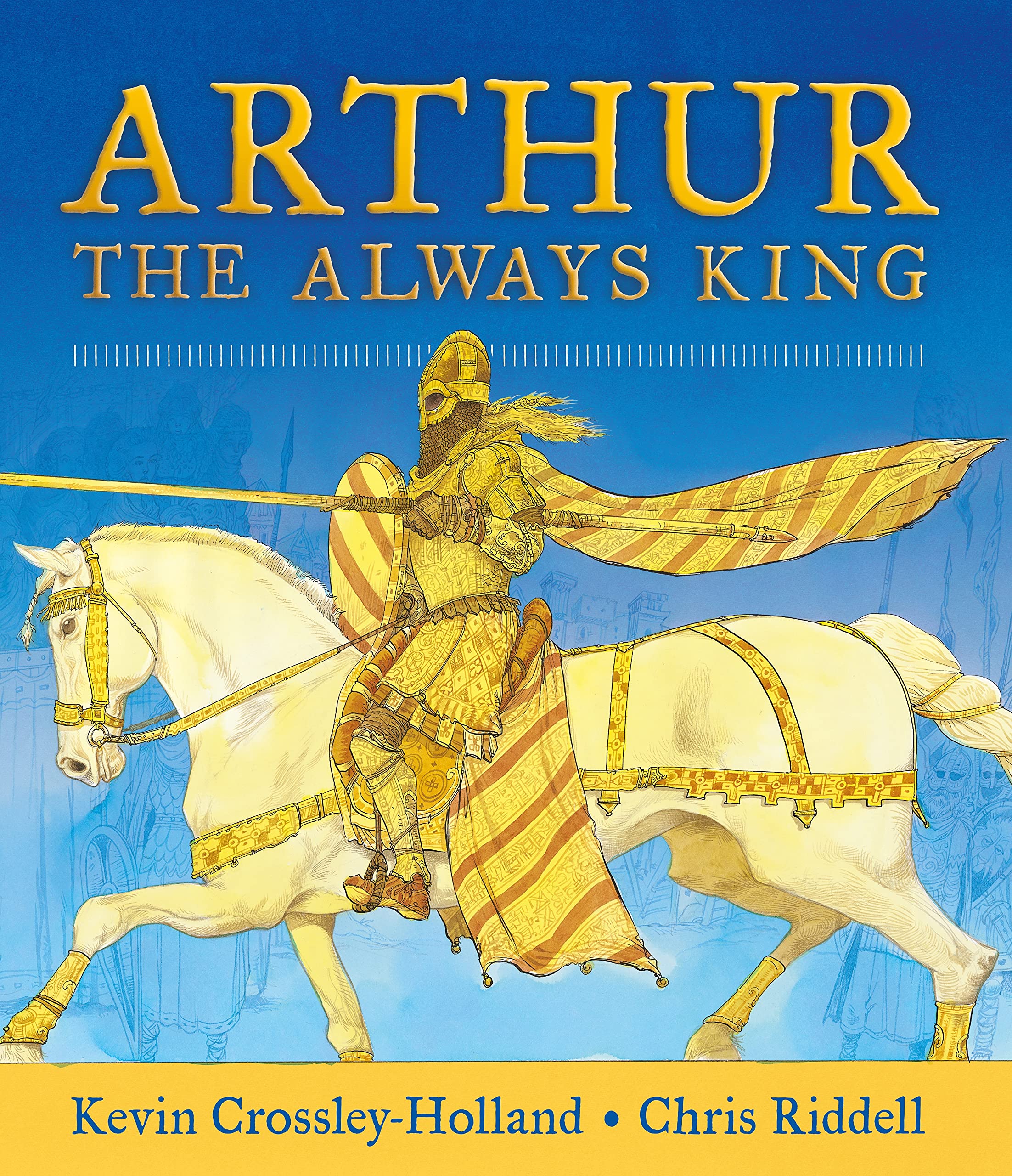 Arthur: The Always King Fairy Tales & Legends