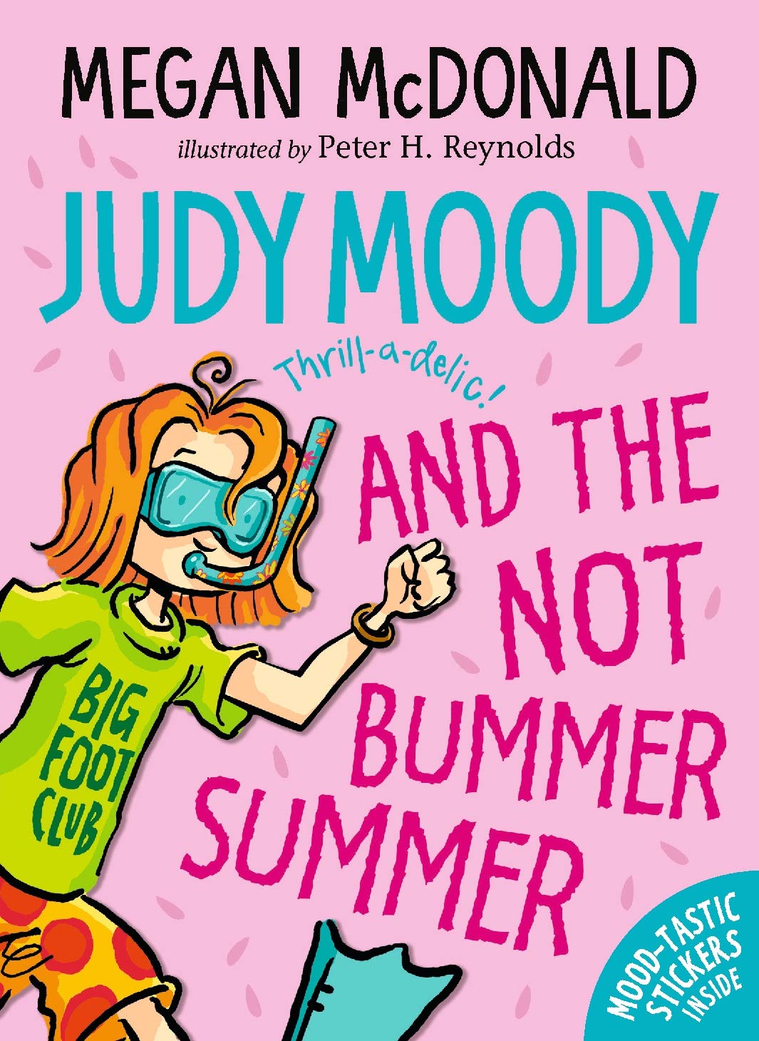 Judy Moody and the NOT Bummer Summer book