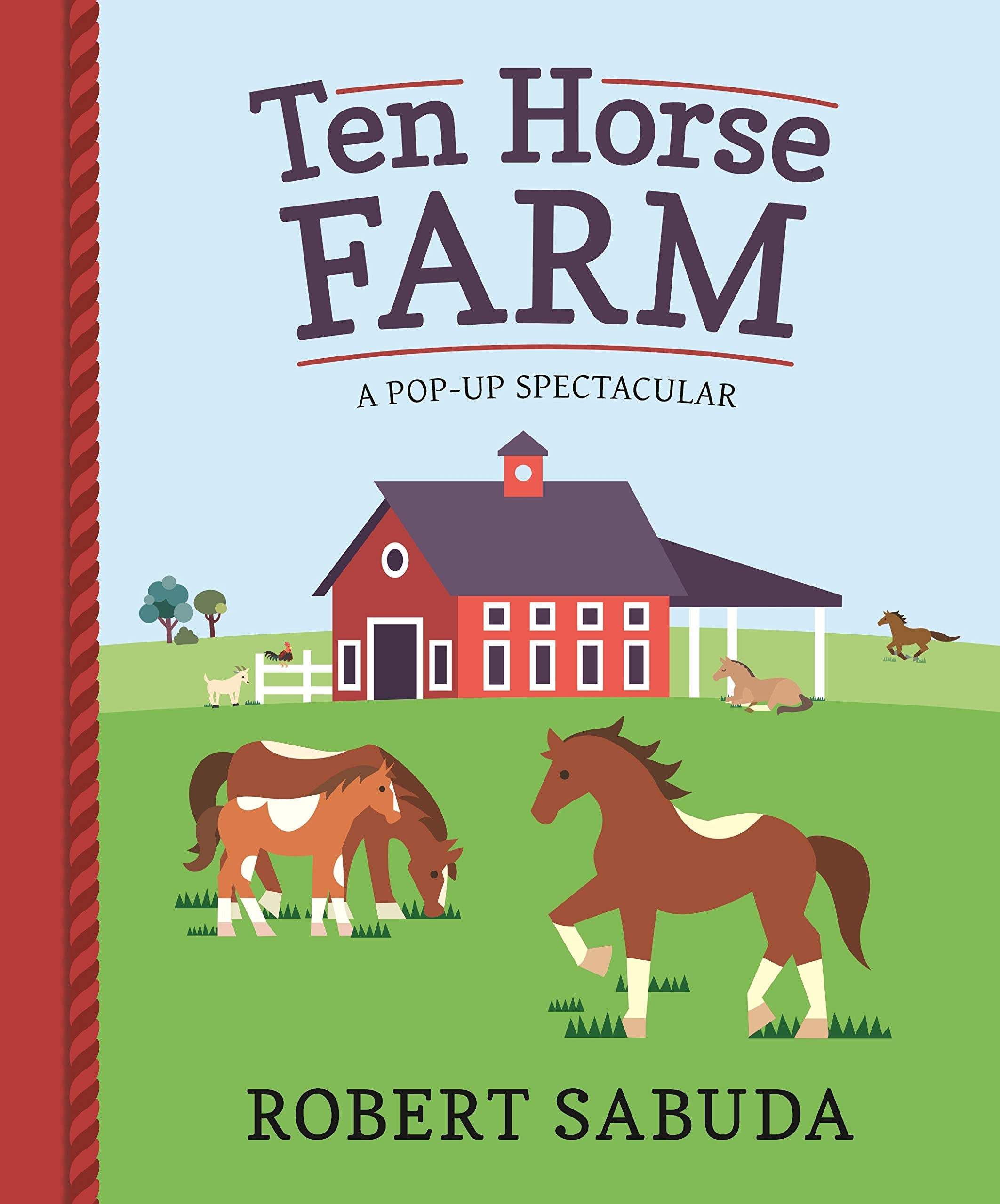 Ten Horse Farm: A Pop-up Spectacular Novels & Short Stories