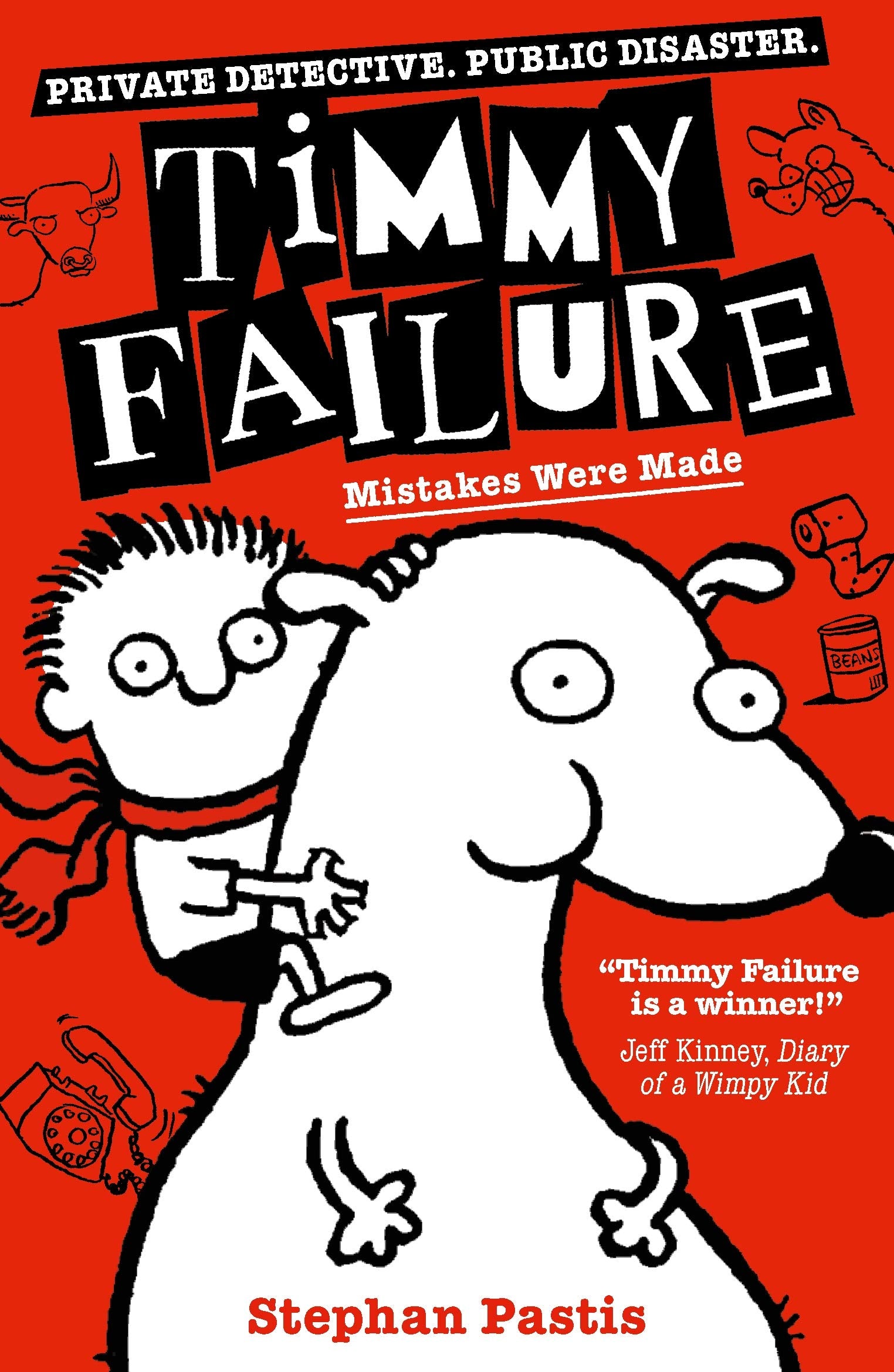 Timmy Failure: Mistakes Were Made Contemporary literature Books