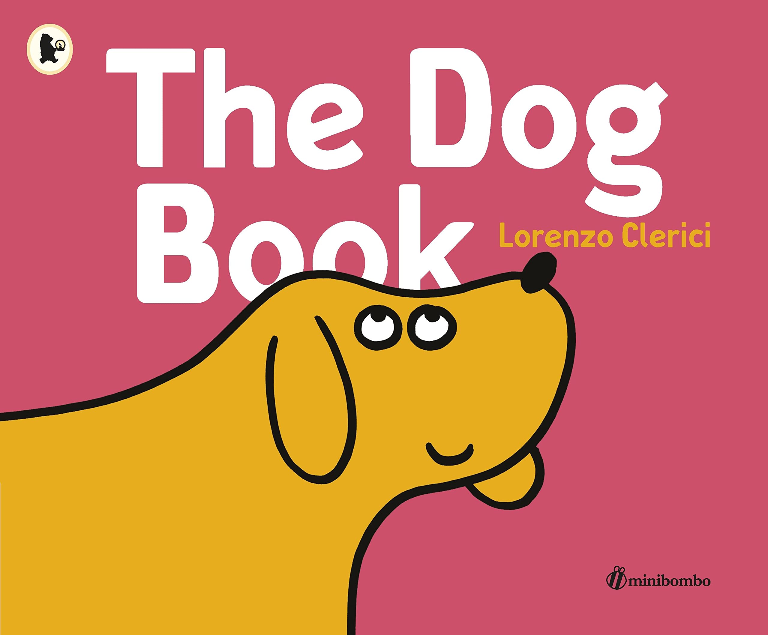 Clerici, L: The Dog Book Novels & Short Stories