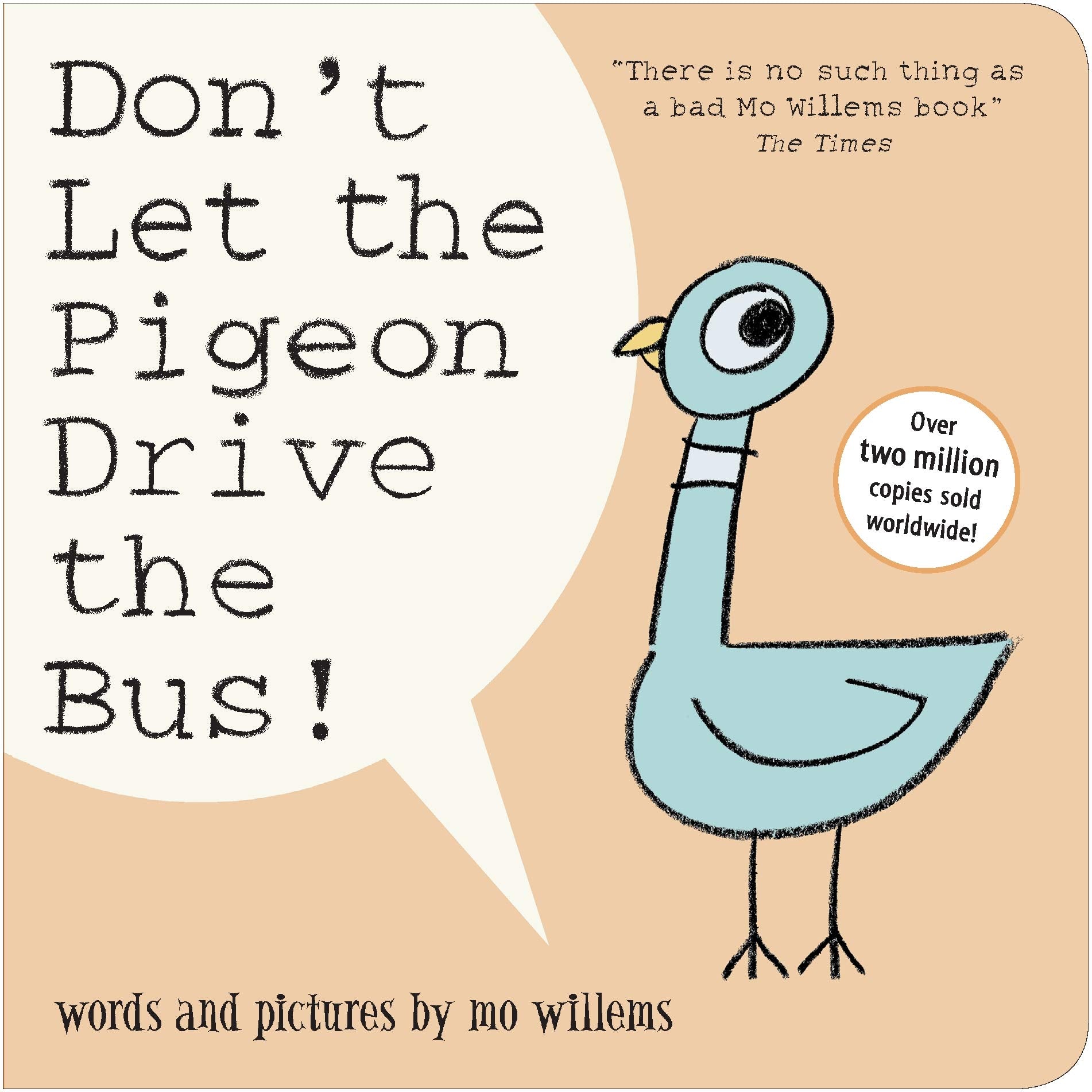 Don't Let the Pigeon Drive the Bus! Novels & Short Stories