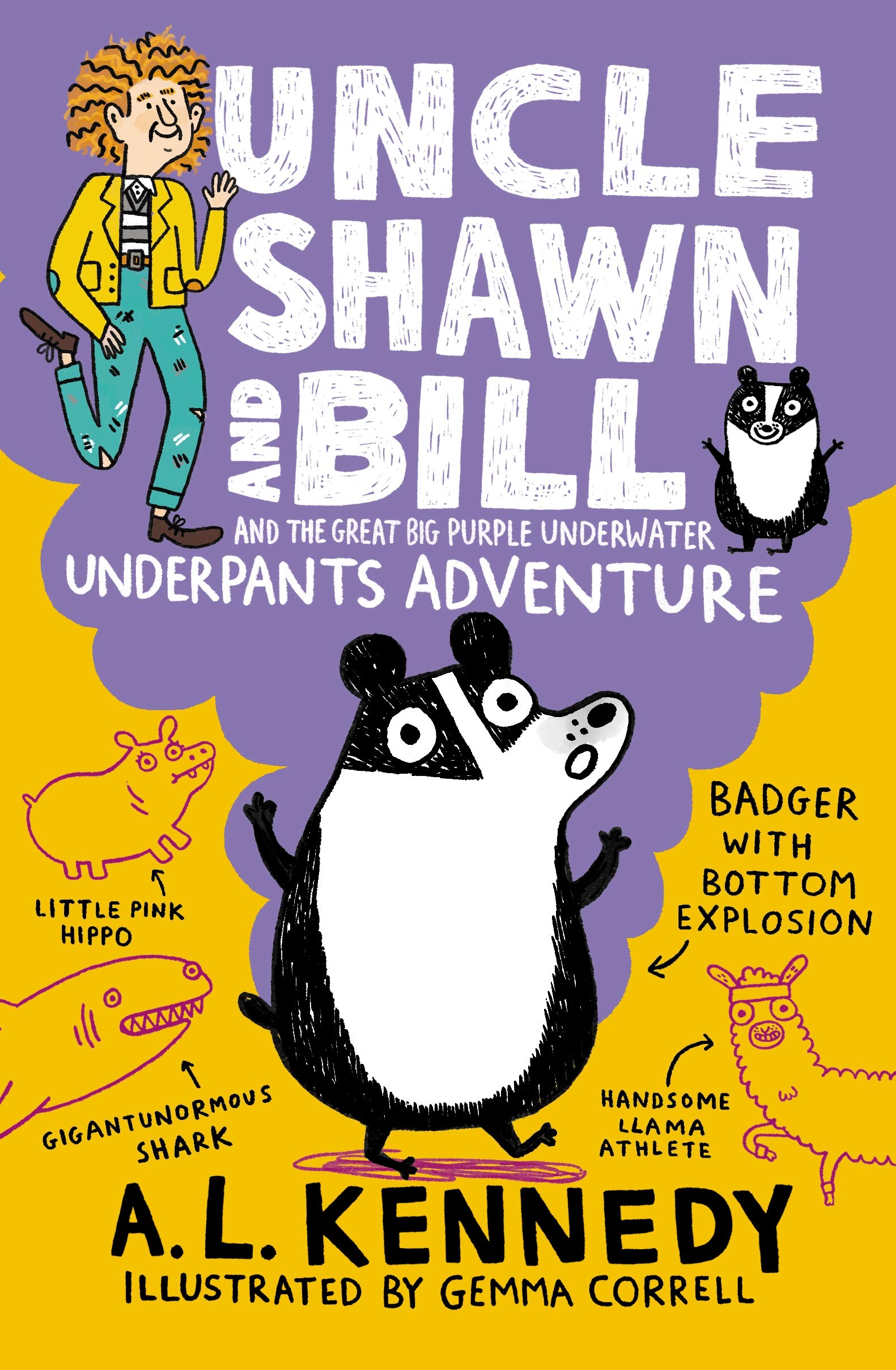 Uncle Shawn and Bill and the Great Big Purple Underwater Underpants Adventure Humour & Satire