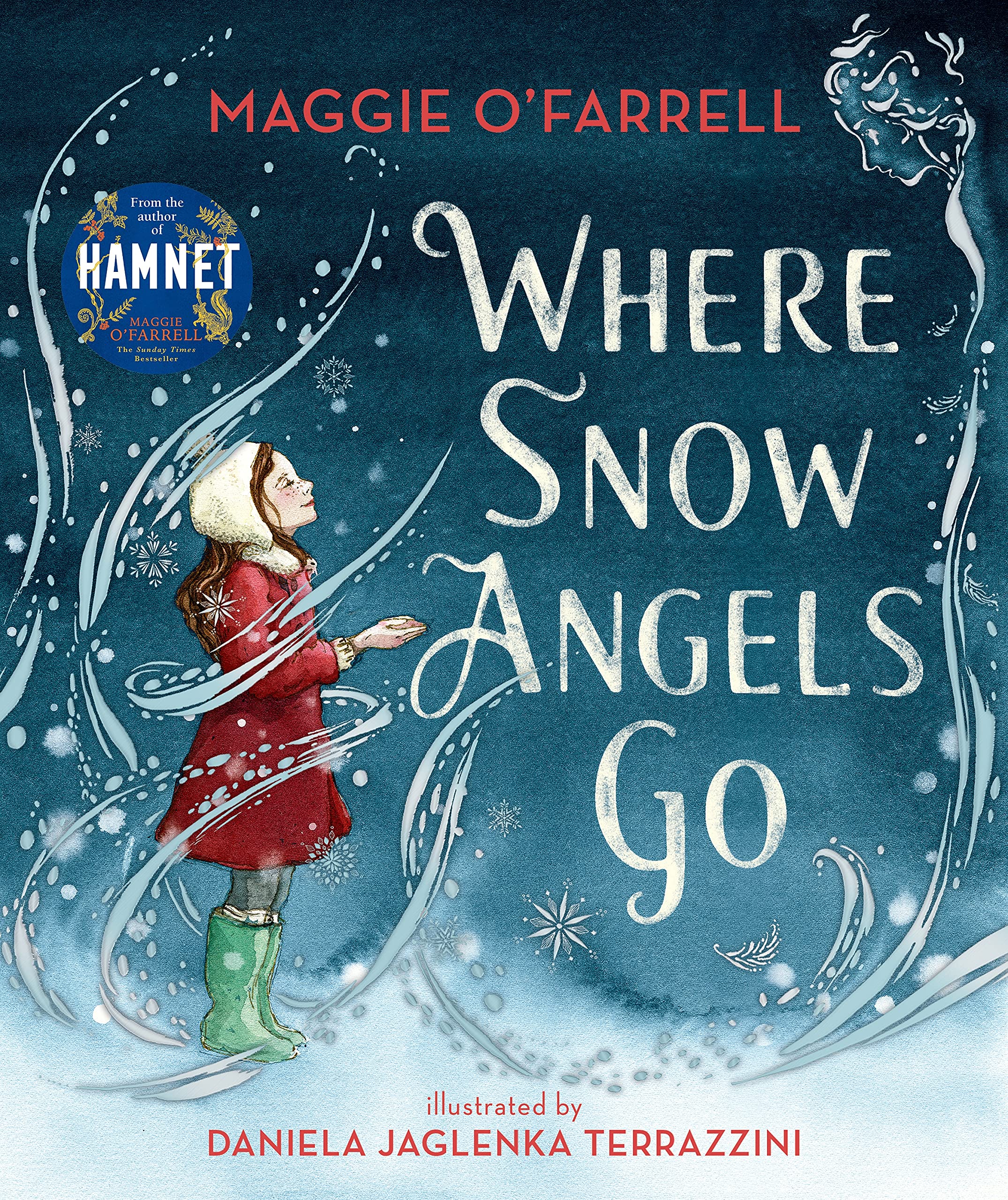 Where Snow Angels Go: From the author of the number one bestseller Hamnet Non-fiction