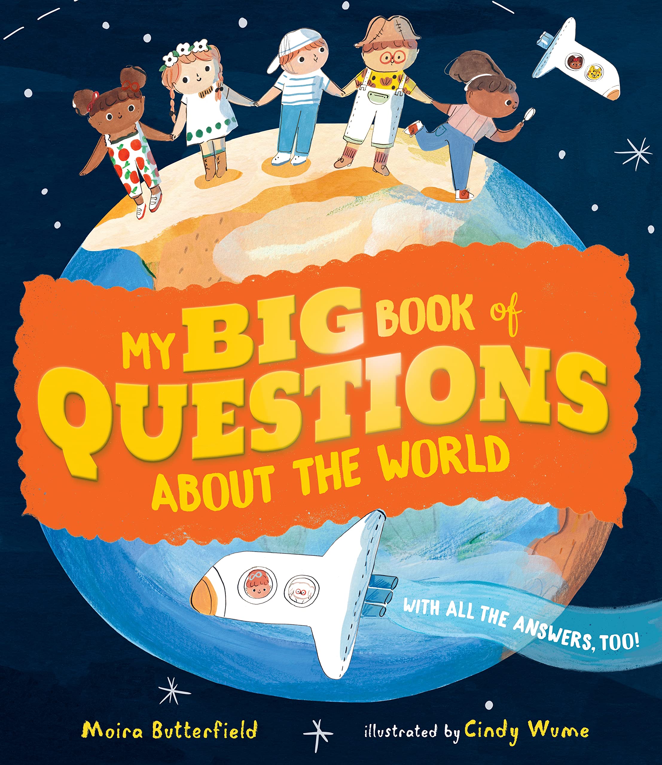 My Big Book of Questions About the World (with all the Answers, too!) Non-fiction