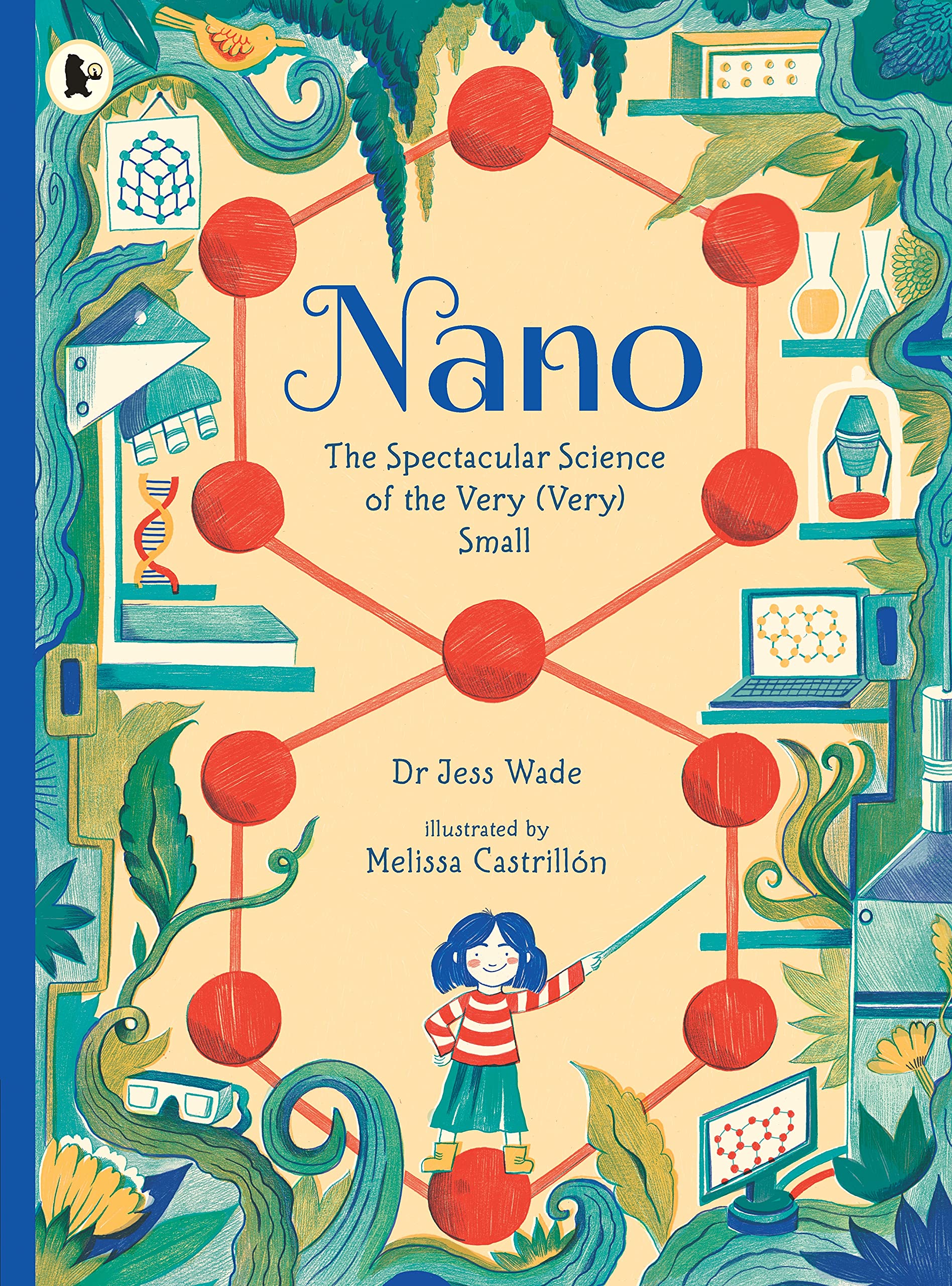 Nano: The Spectacular Science of the Very (Very) Small Non-fiction
