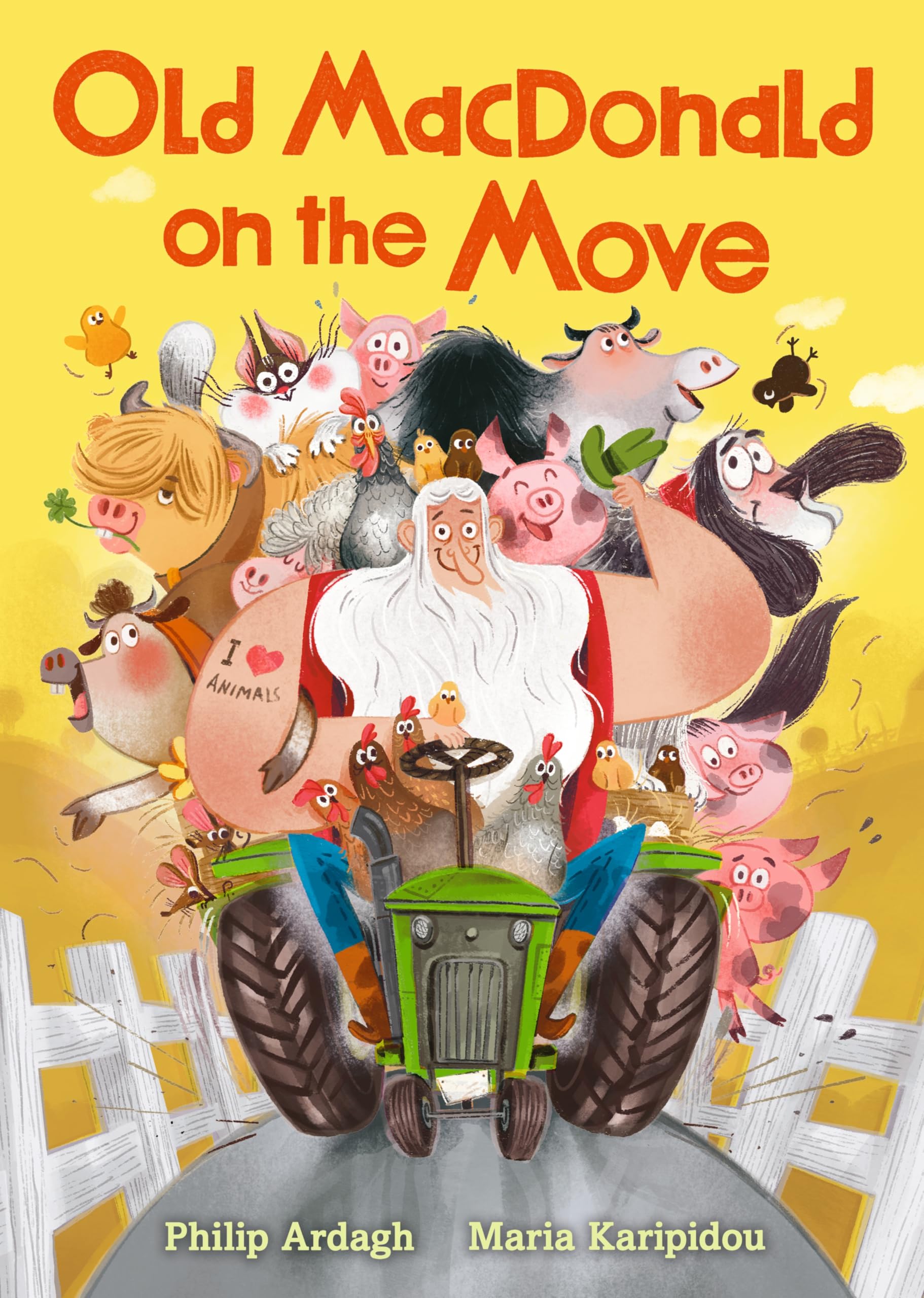 Old MacDonald on the Move: Guaranteed fun by the Roald Dahl Funny Prize-winning author Non-fiction