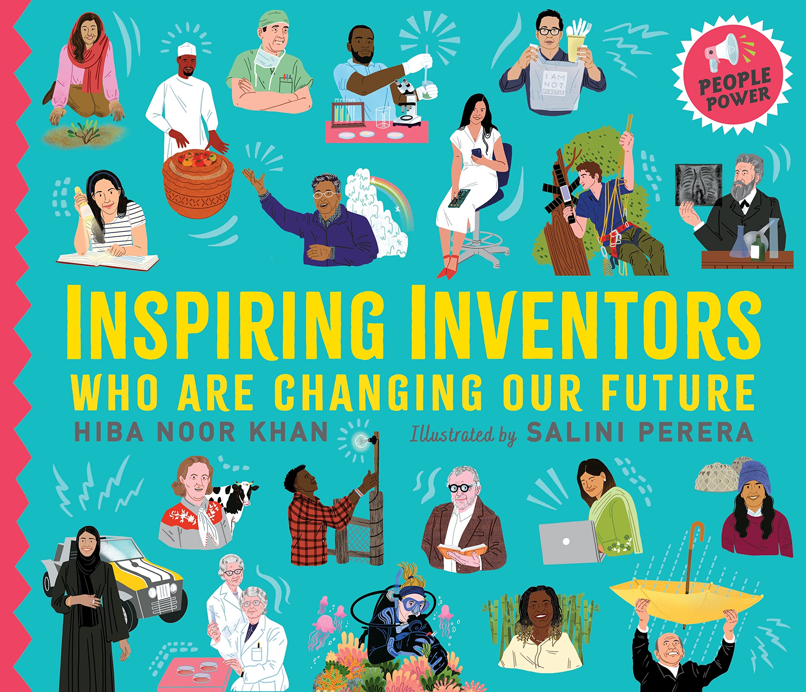 Inspiring Inventors Who Are Changing Our Future: People Power series Non-fiction