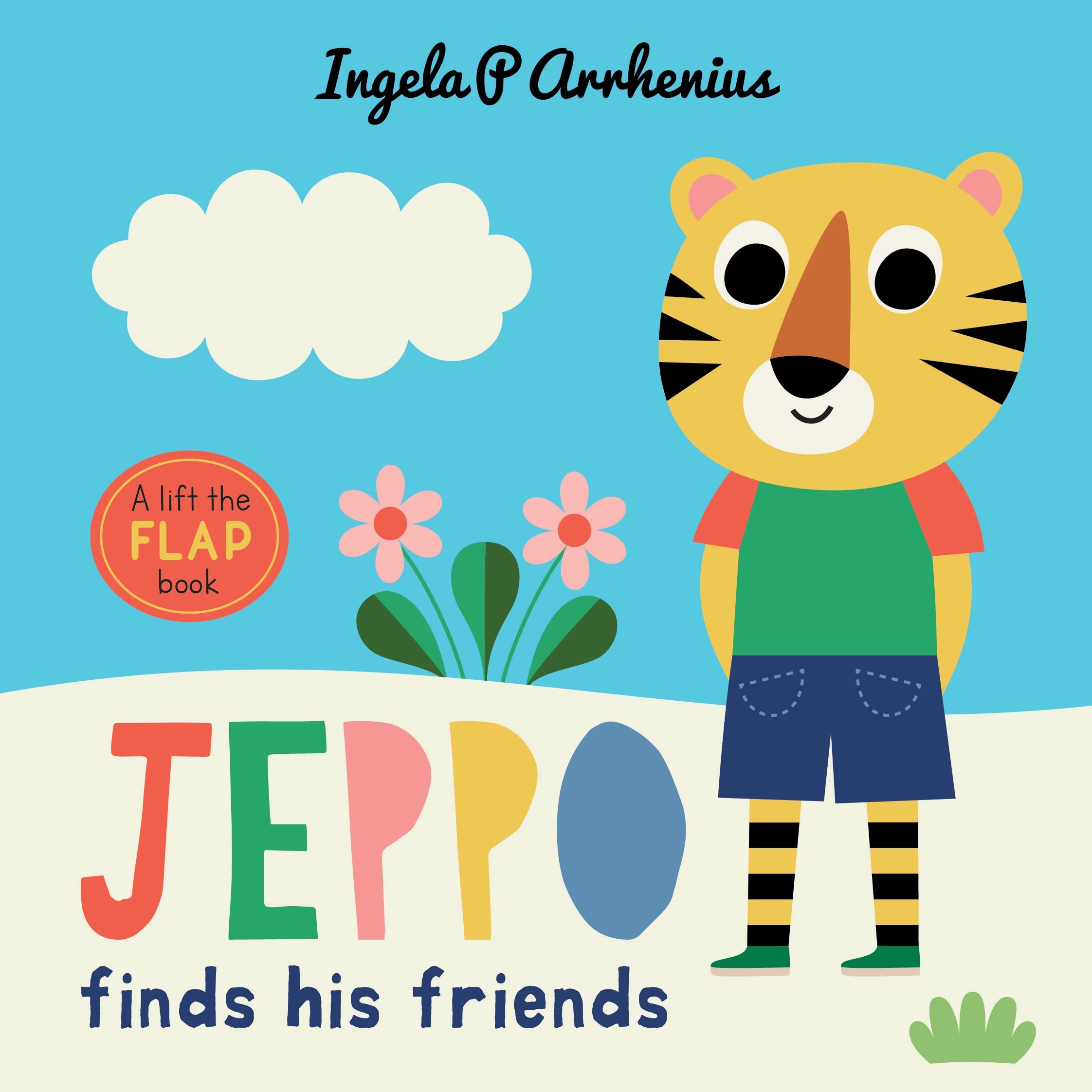 Jeppo Finds His Friends: A Lift-the-Flap Book: 1 Novels & Short Stories