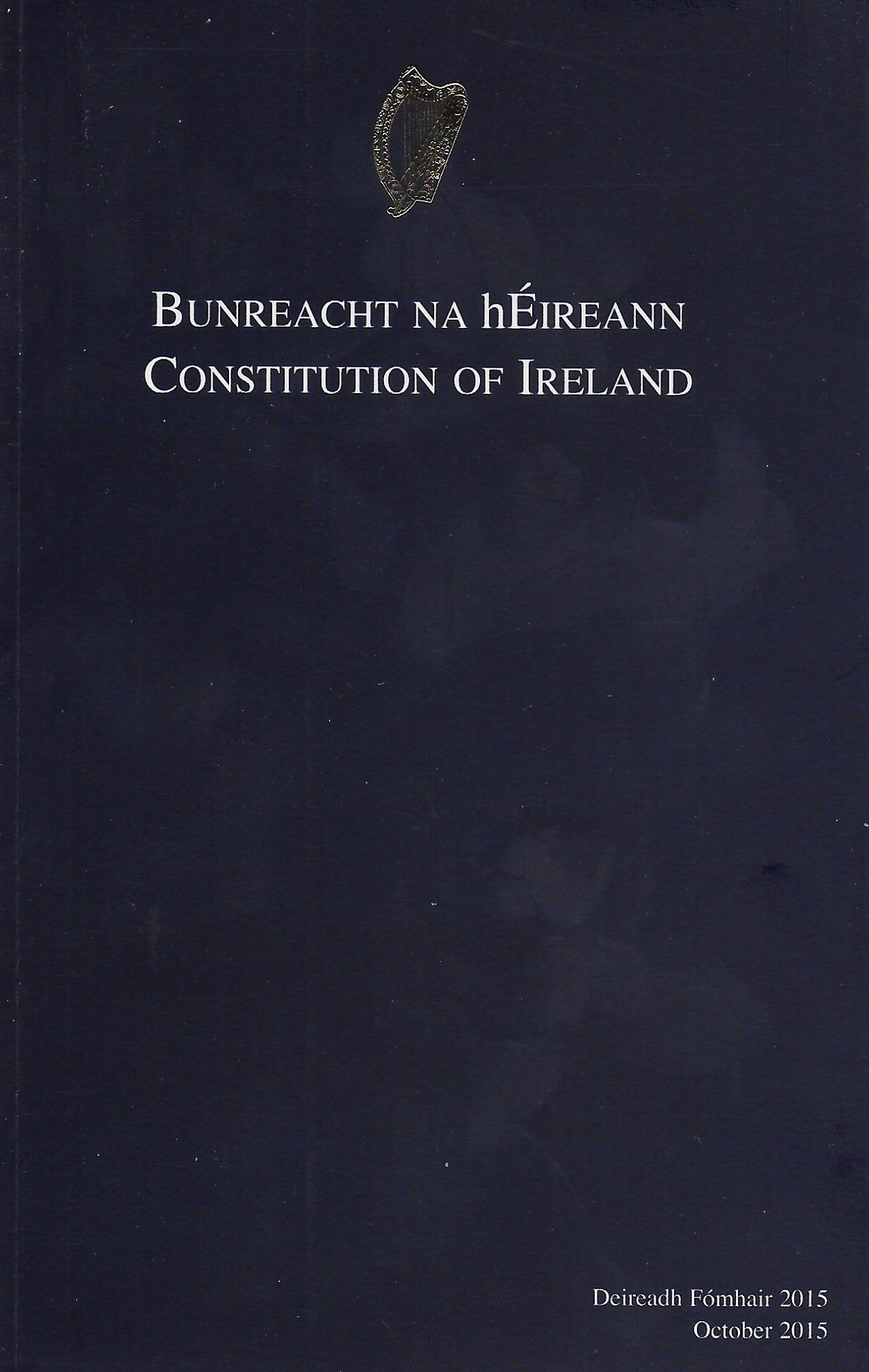 Bunreacht Na hEireann: Constitution of Ireland book