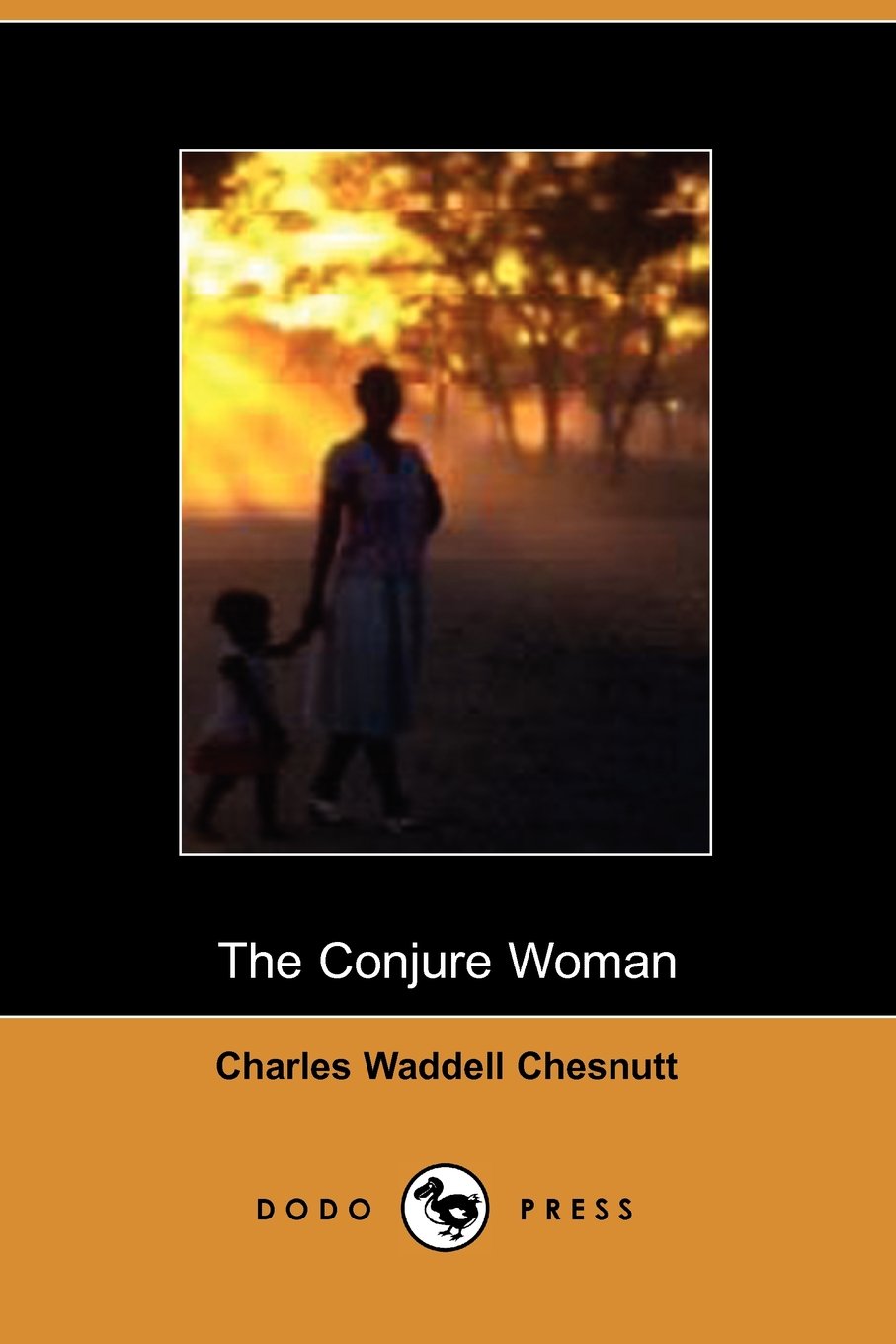 The Conjure Woman Classics