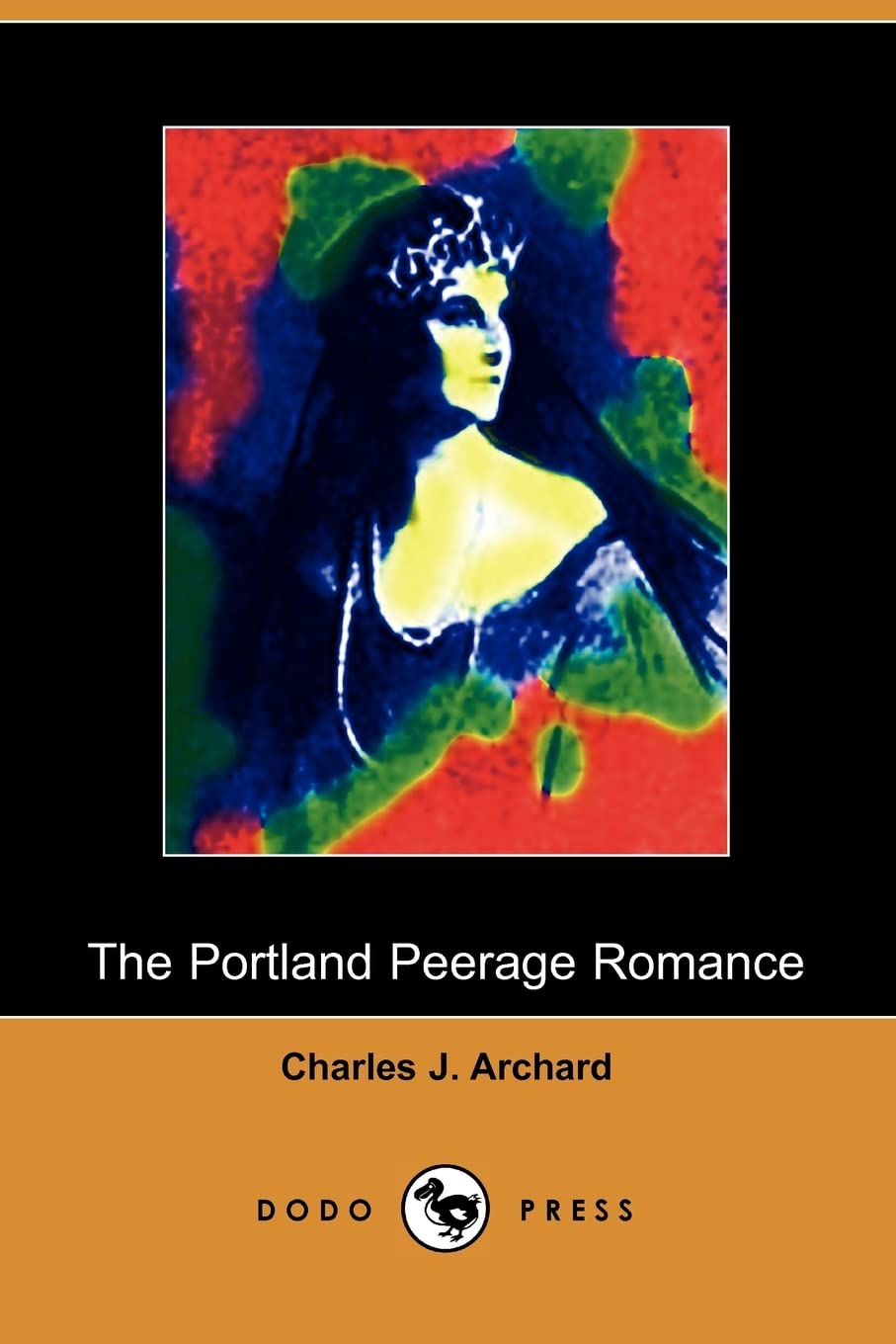 The Portland Peerage Romance (Dodo Press) Social Sciences