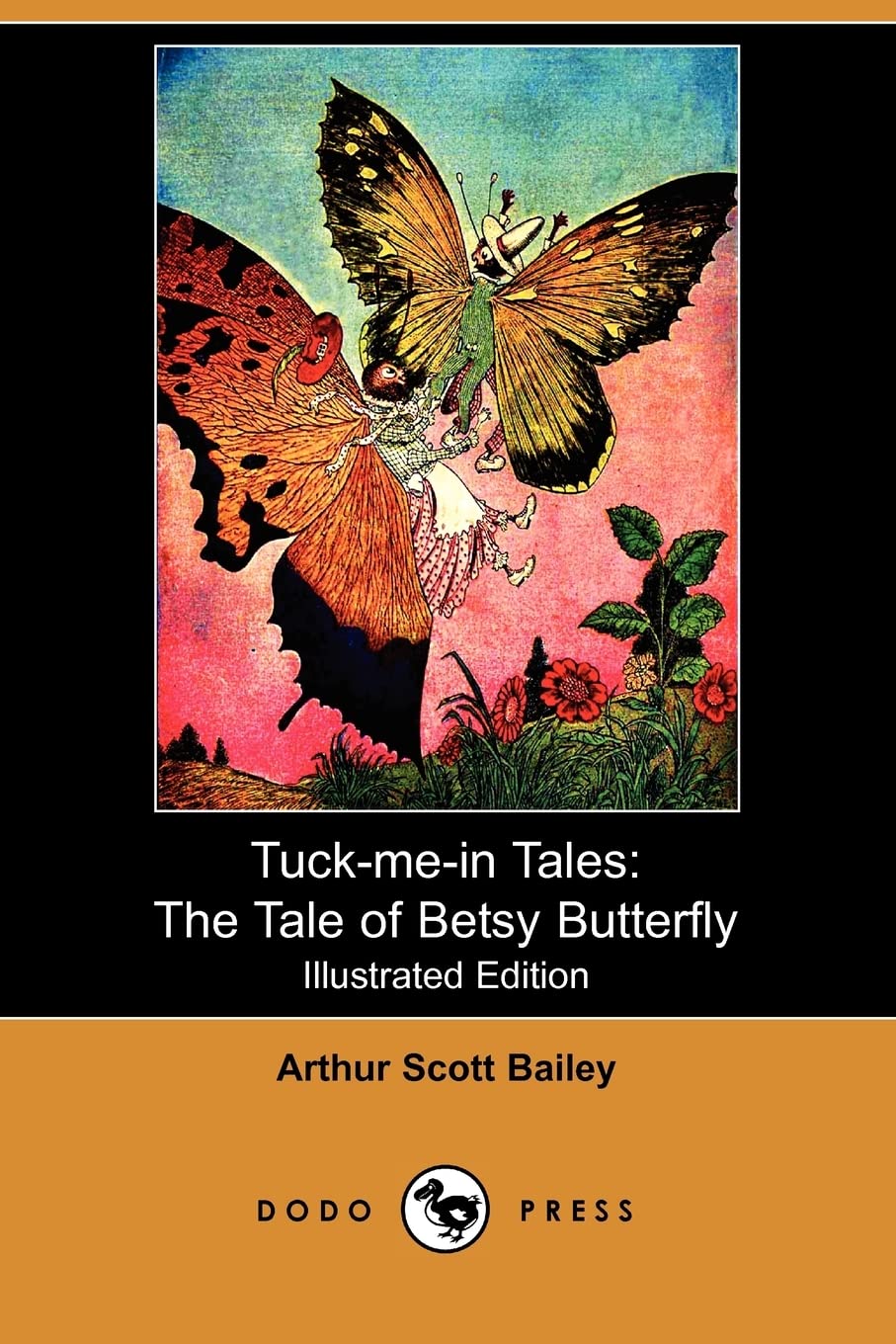 The Tale of Betsy Butterfly (Tuck-me-in Tales) Classics