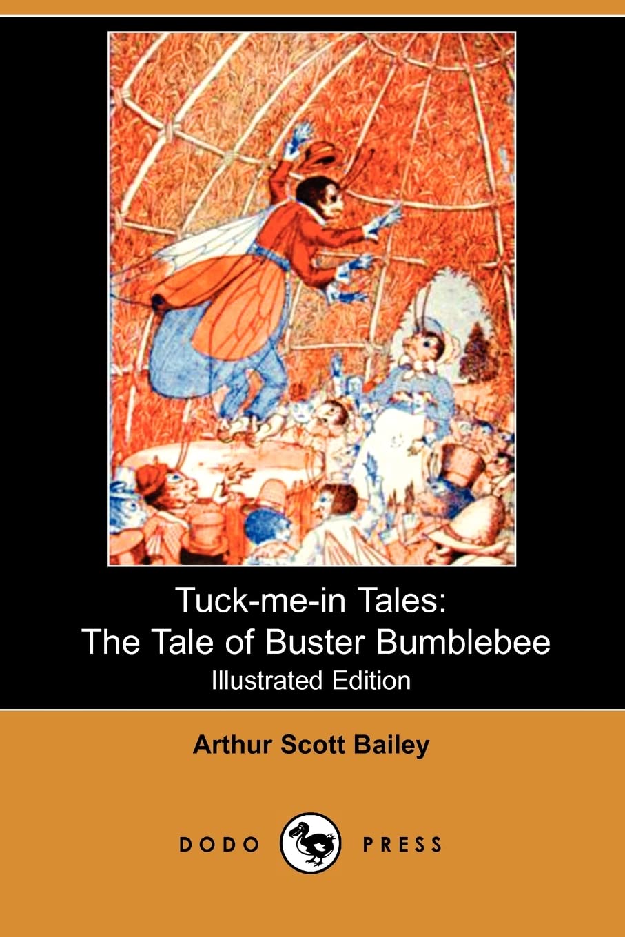 The Tale of Buster Bumblebee (Tuck-me-in Tales) Novels & Short Stories