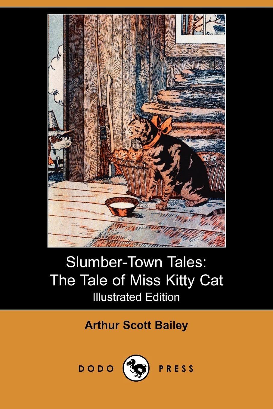 Slumber-Town Tales: The Tale of Miss Kitty Cat (Illustrated Edition) (Dodo Press) Novels & Short Stories