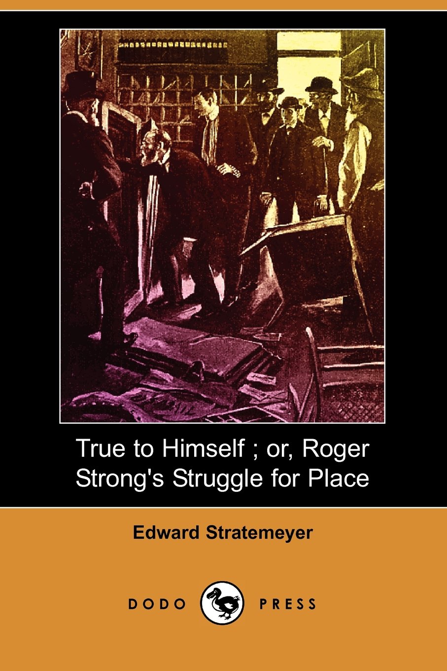 True to Himself: Or, Roger Strong's Struggle for Place Contemporary literature